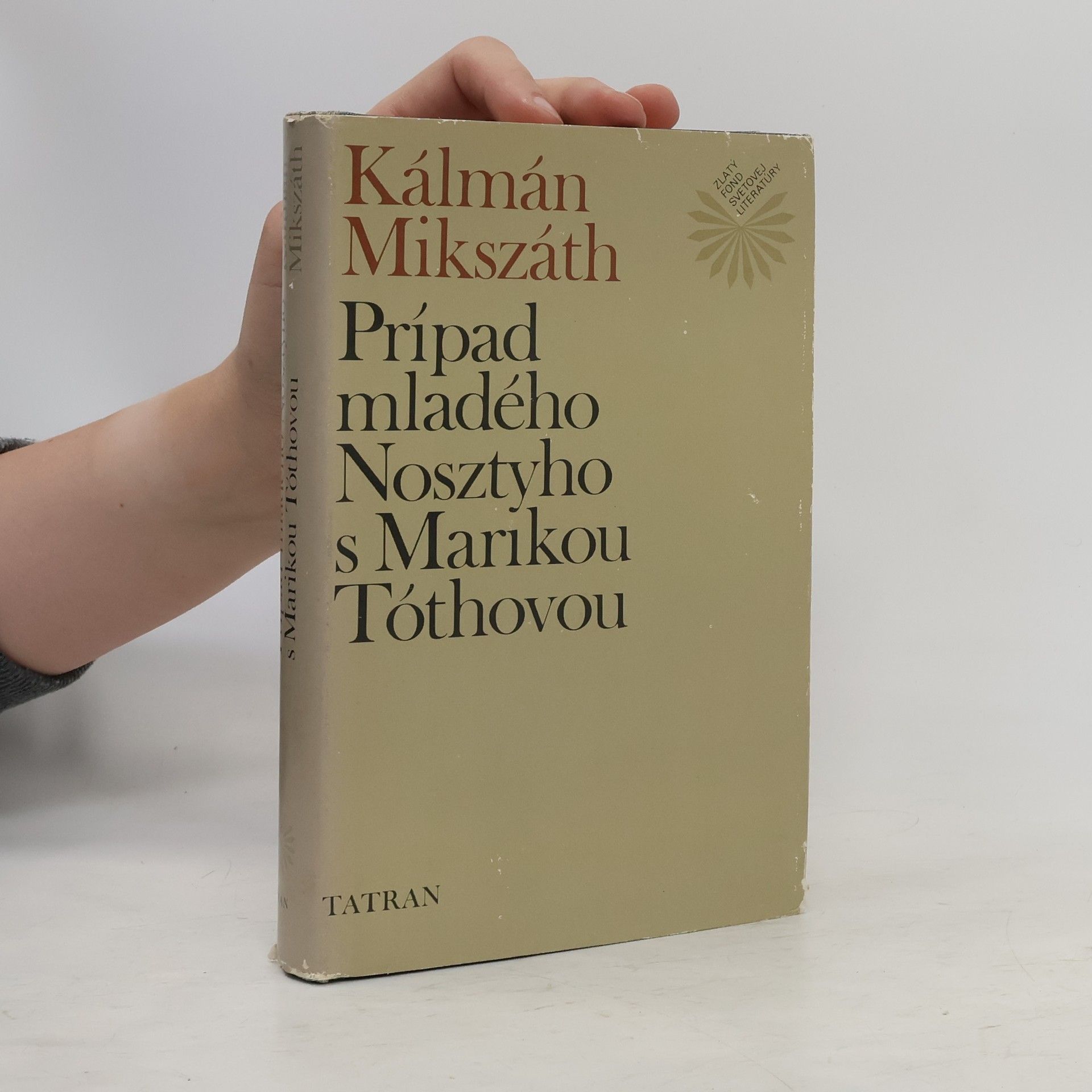 Kálmán Mikszáth Prípad mladého Nosztyho s Marikou Tóthovou