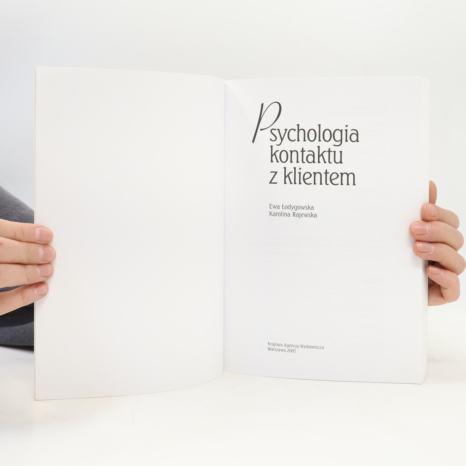 Ewa Łodygowska Psychologia kontaktu z klientem