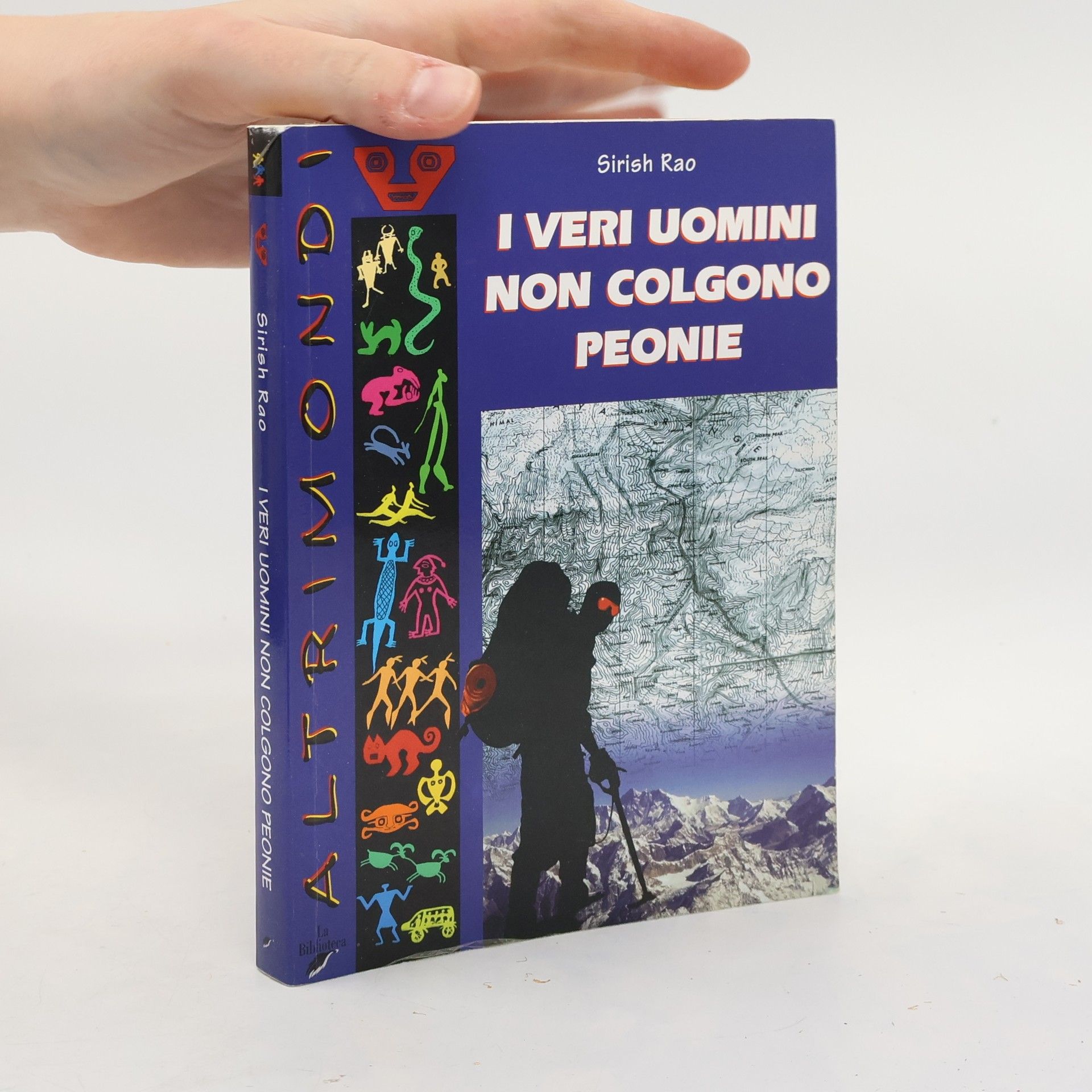 Altro Mondo: I veri uomini non colgono peonie
