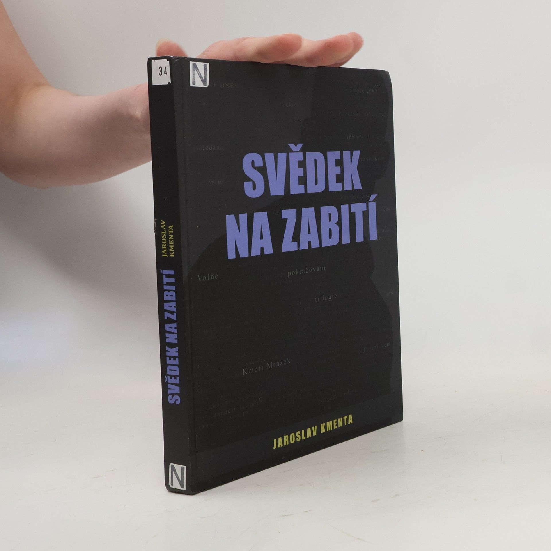 Jaroslav Kmenta Svědek na zabití