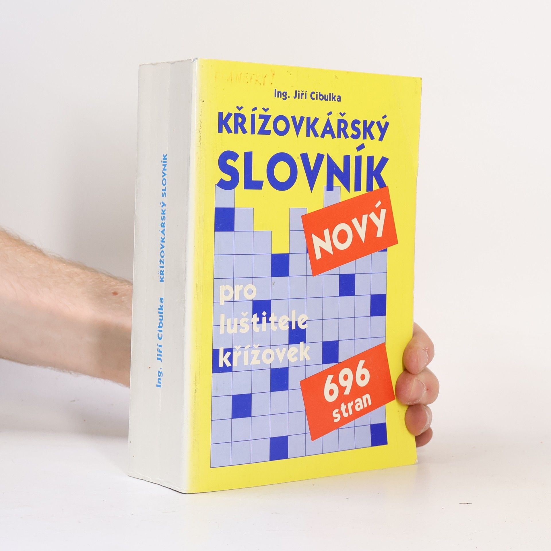 Jiří Cibulka Křížovkářský slovník : pro luštitele křížovek : s doplňky