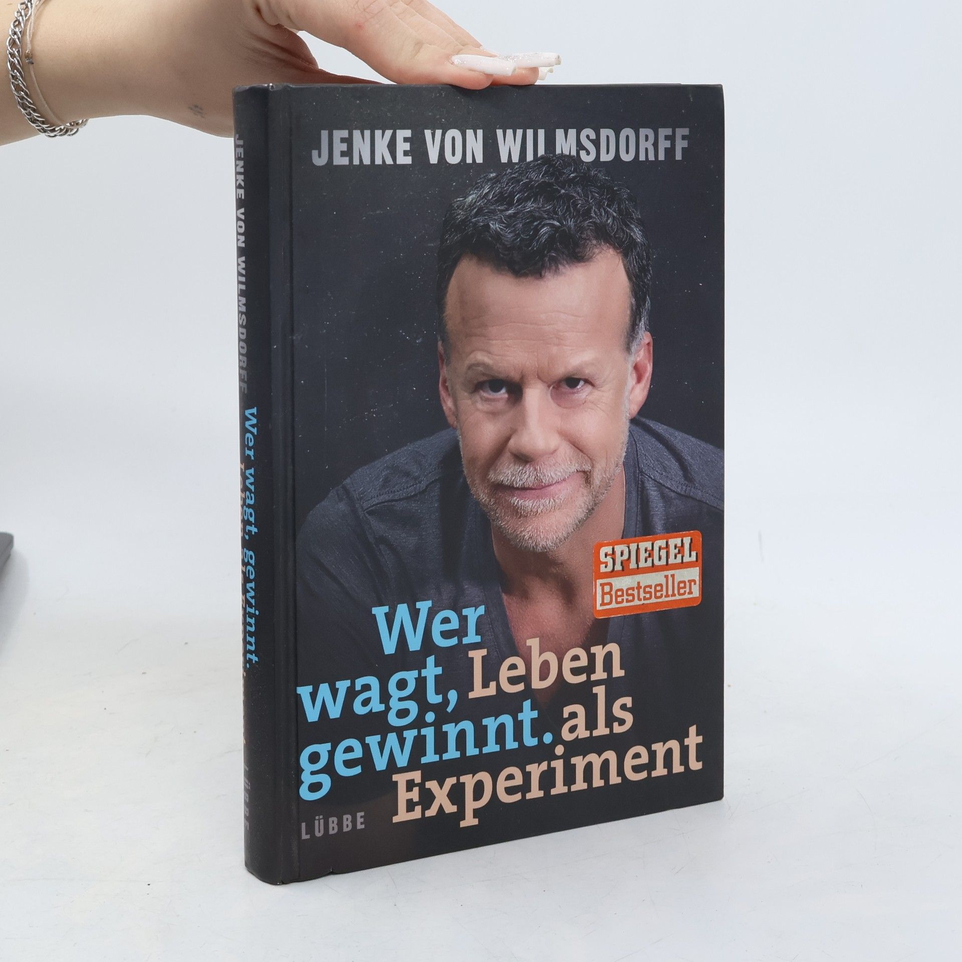Jenke von Wilmsdorff Wer wagt, gewinnt: Leben als Experiment