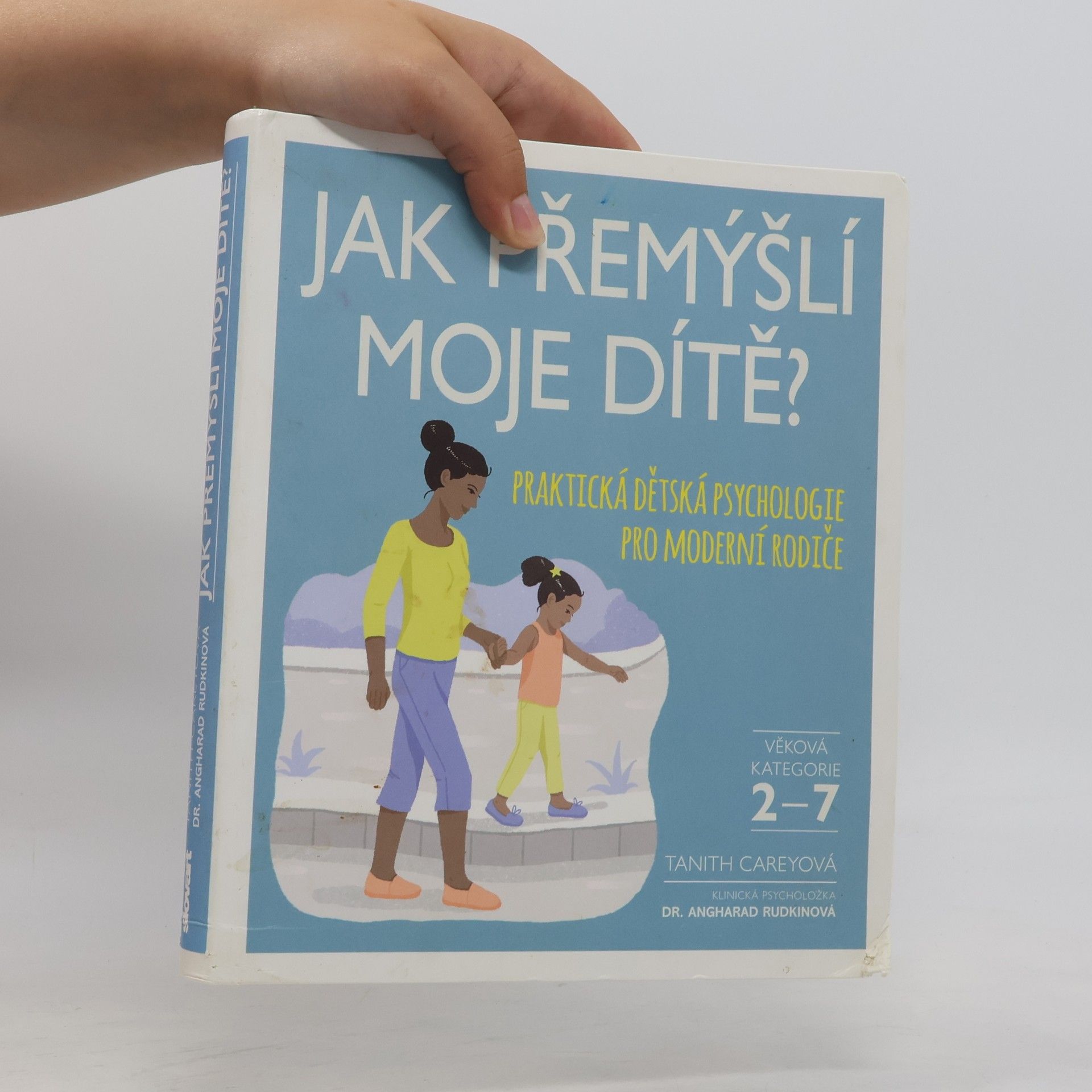Tanith Carey Jak přemýšlí moje dítě?