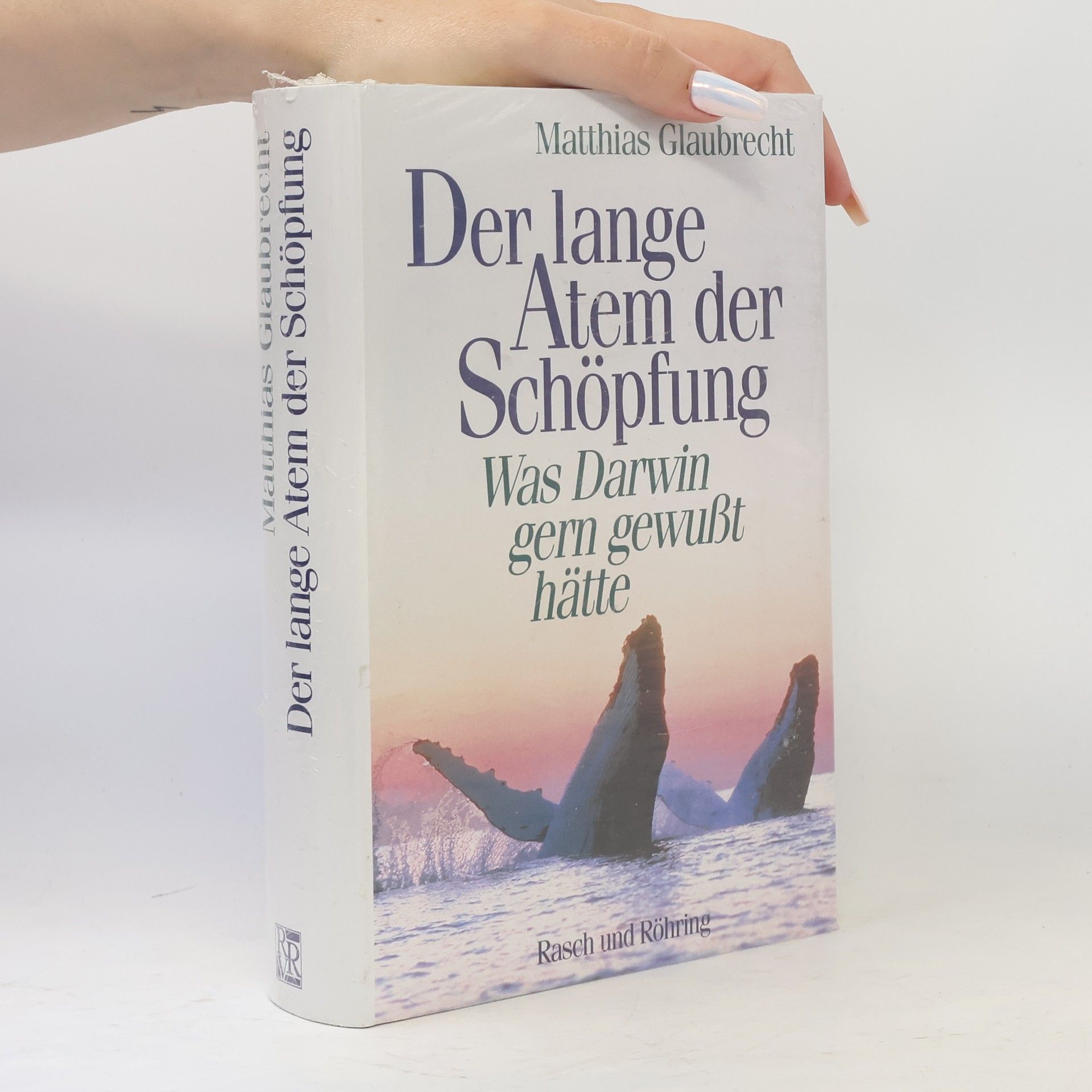Matthias Glaubrecht Der lange Atem der Schöpfung