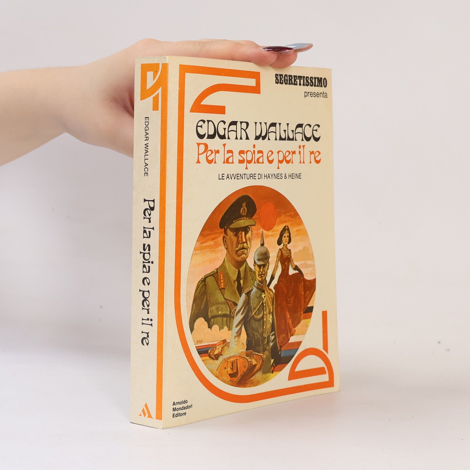 Edgar Wallace Per la spia e per il re