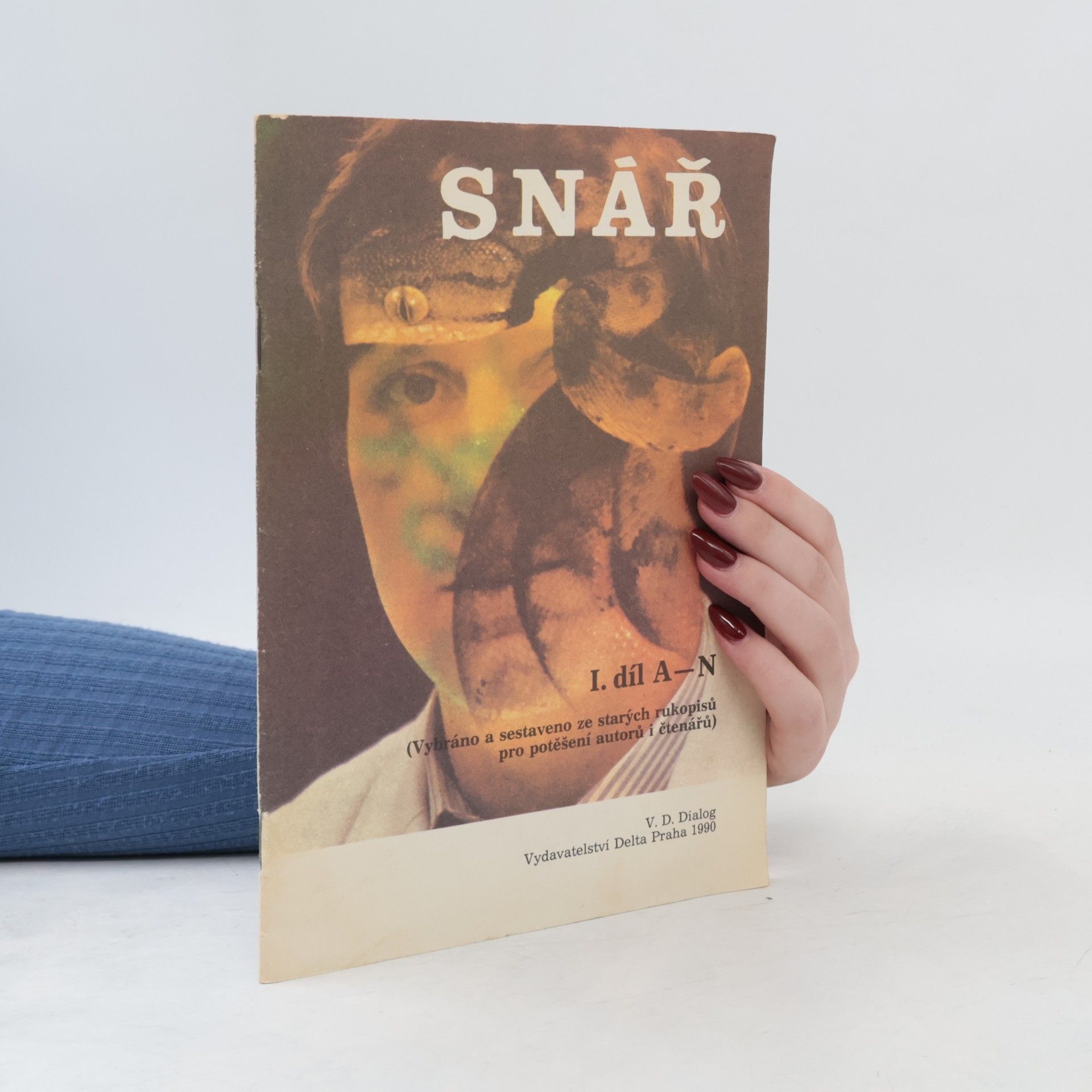 Autorenkollektiv Snář. Díl 1. A-N