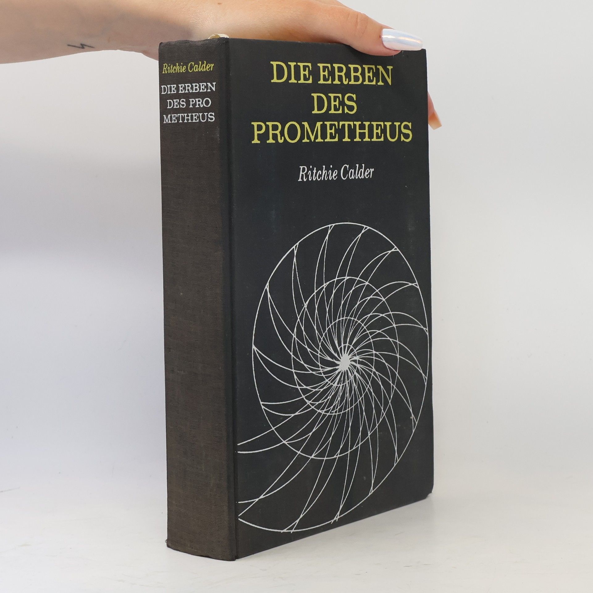 Ritchie Calder Die Erben des Prometheus