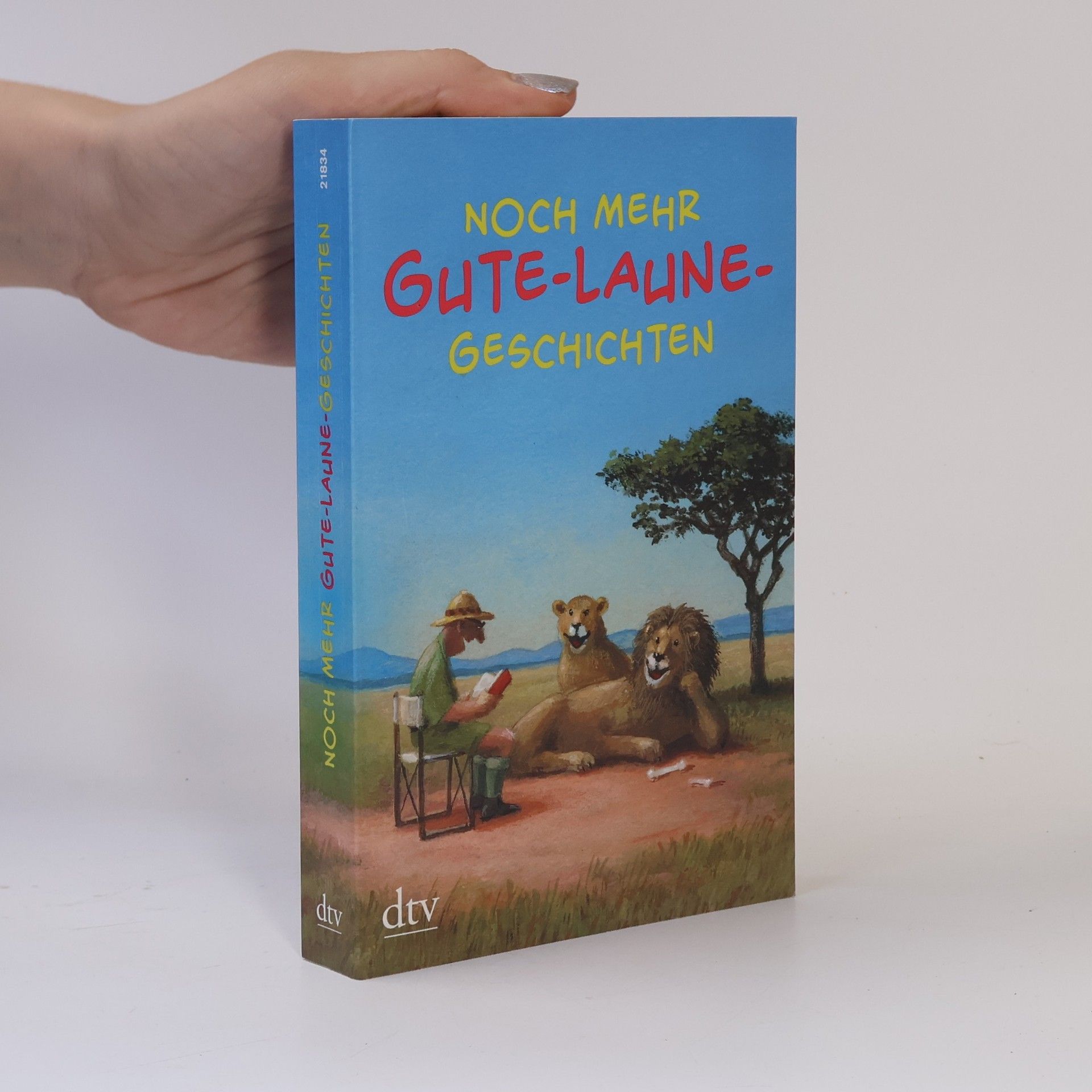 Noch mehr Gute-Laune-Geschichten
