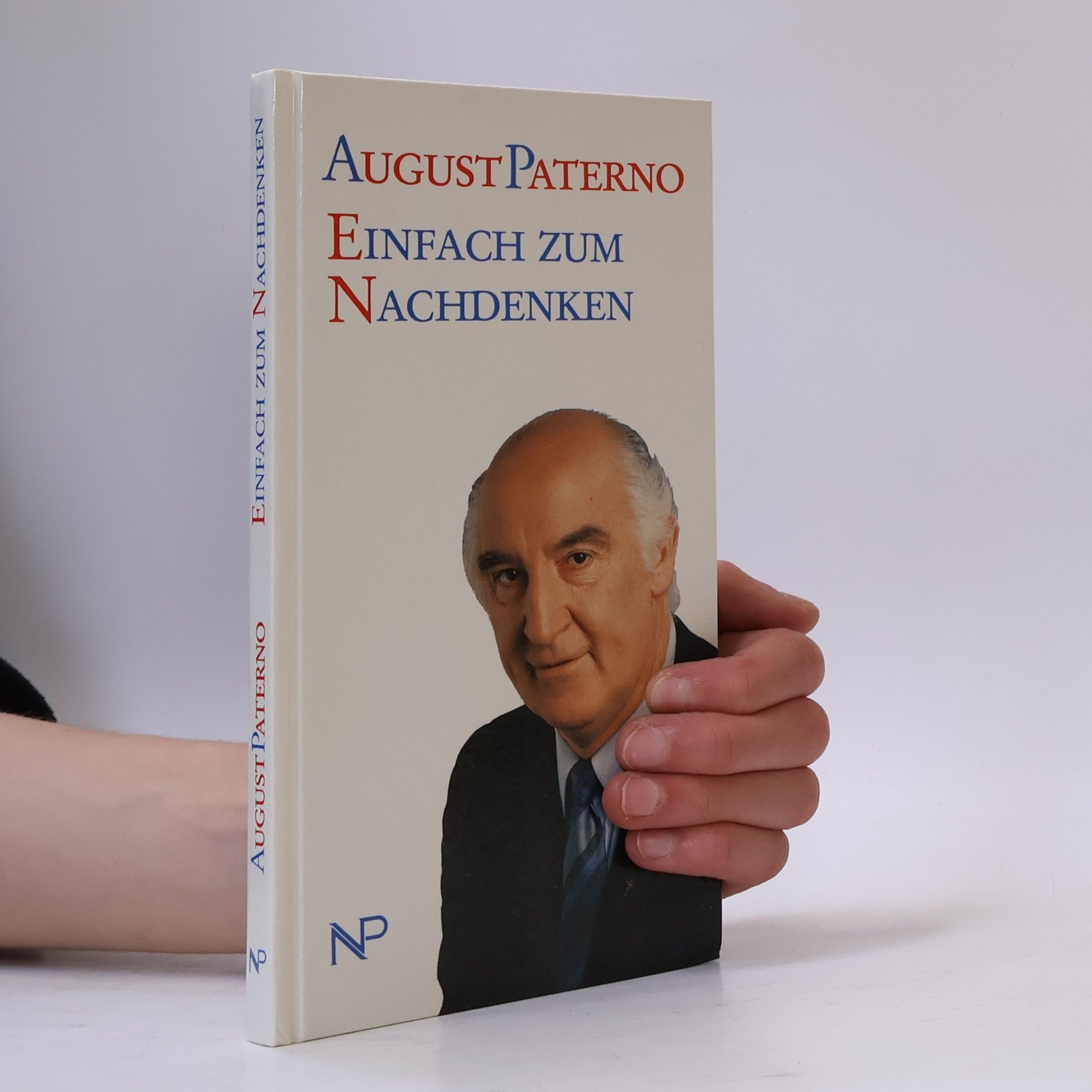 August Paterno Einfach zum Nachdenken