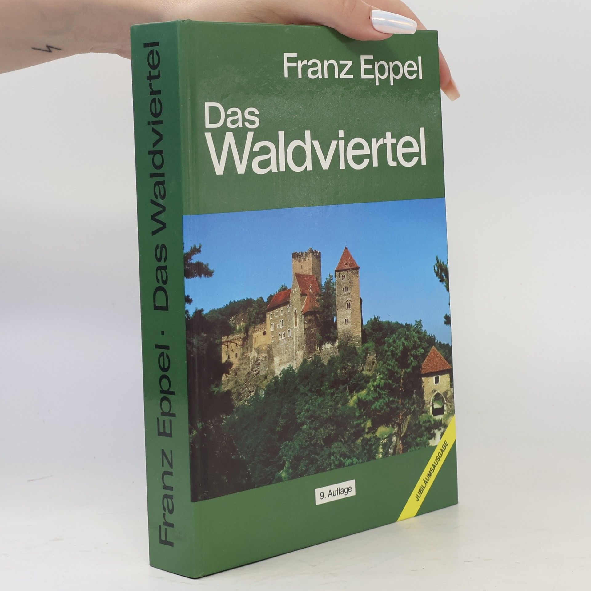 Franz Eppel Das Waldviertel