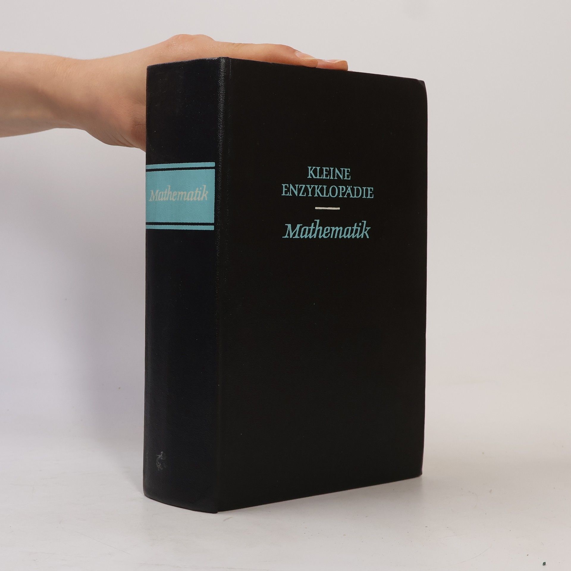 Kolektív autorov Kleine Enzyklopädie. Mathematik