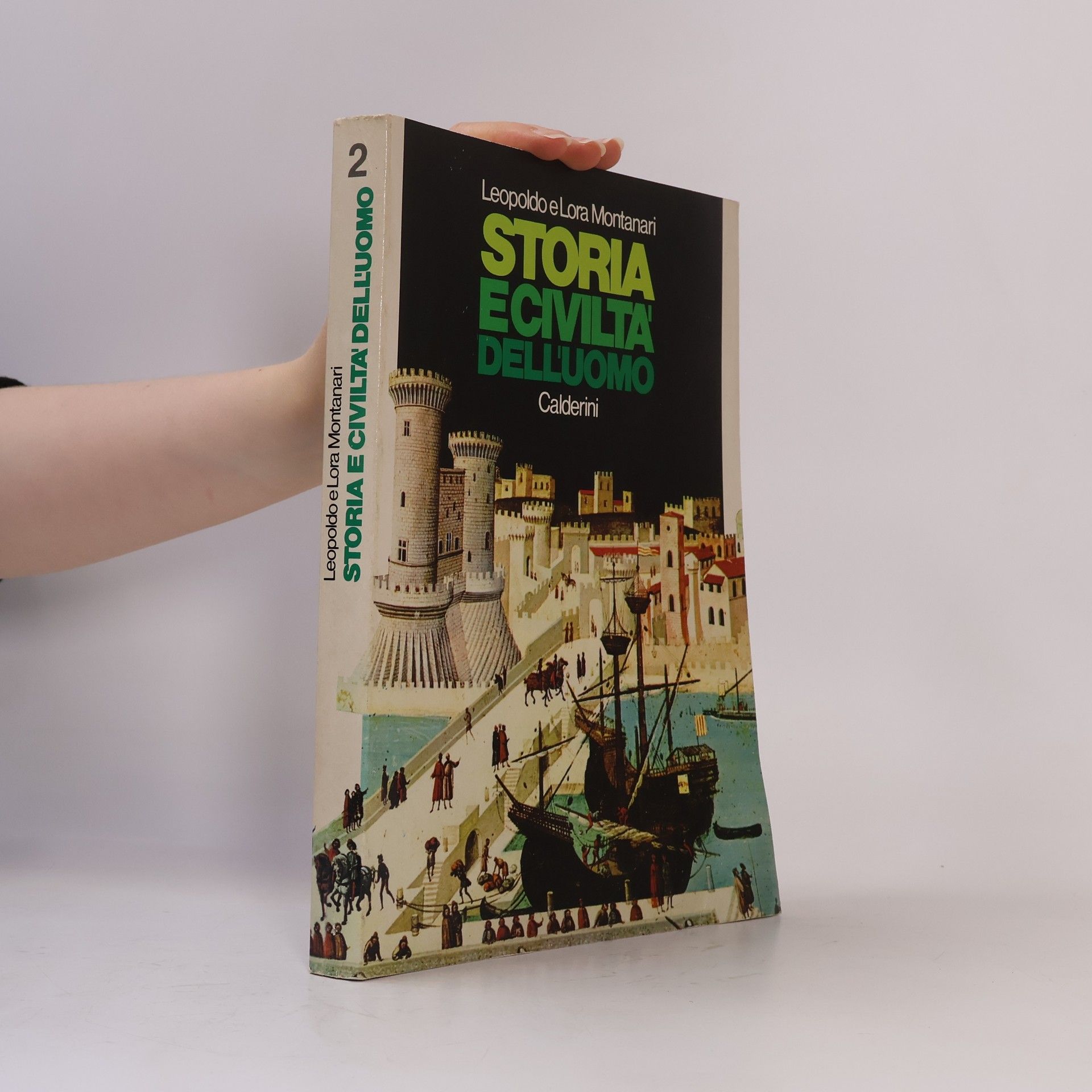 Leopoldo Montanari Storia e Civiltà dell'Uomo