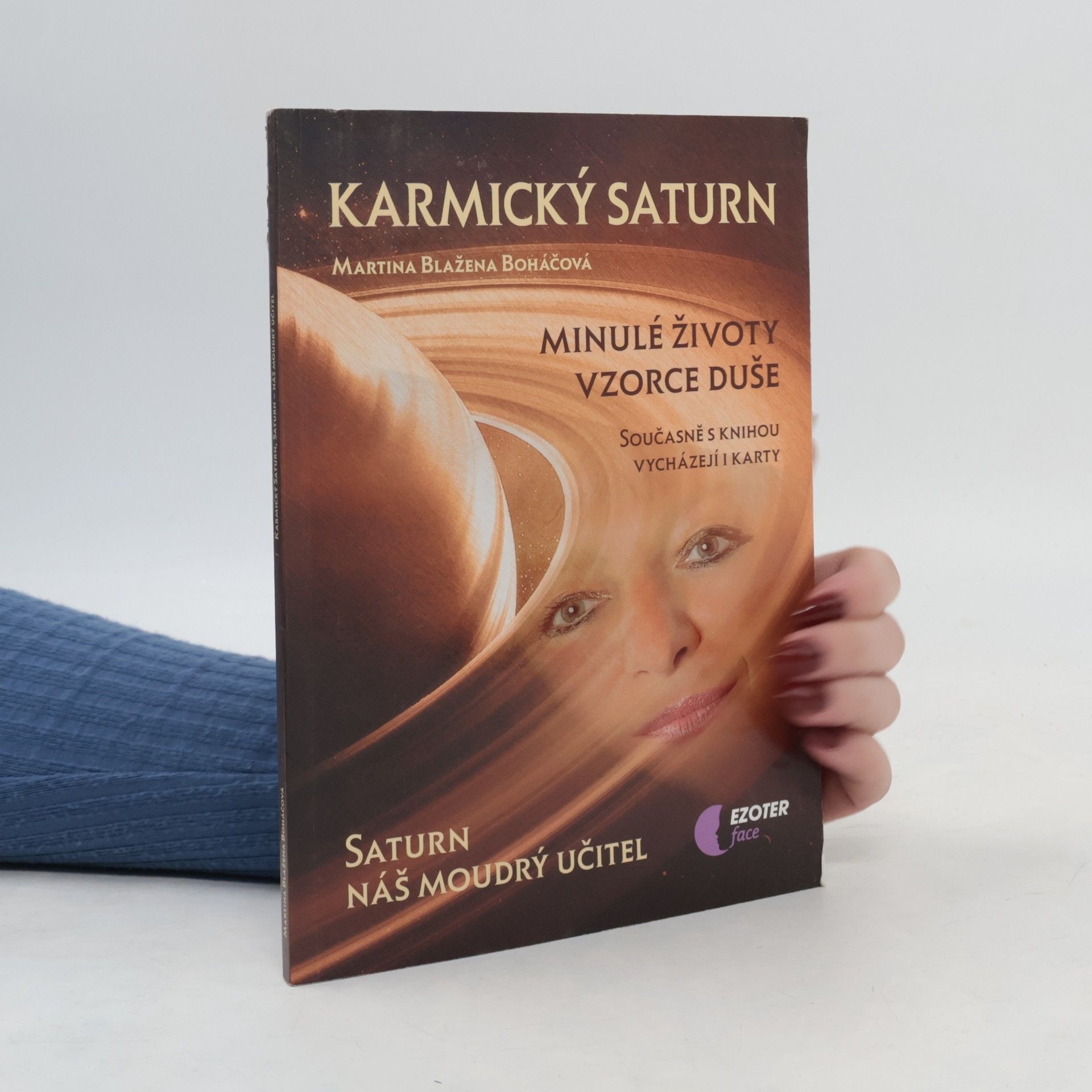 Karmický Saturn : Saturn - náš moudrý učitel : minulé životy, vzorce duše