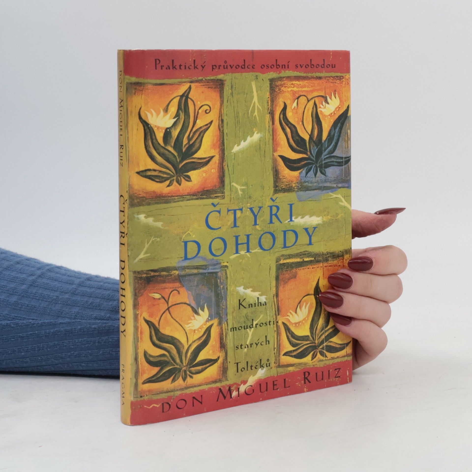 Don Miguel Ruiz Čtyři dohody