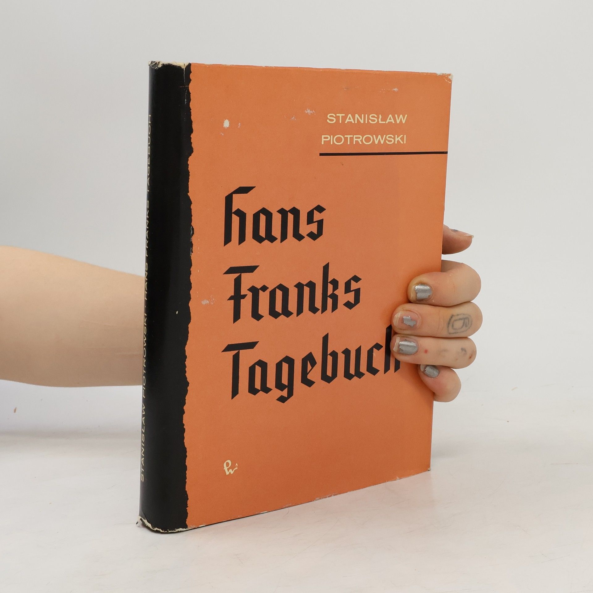 Stanislaw Piotrowski Hans Franks Tagebuch