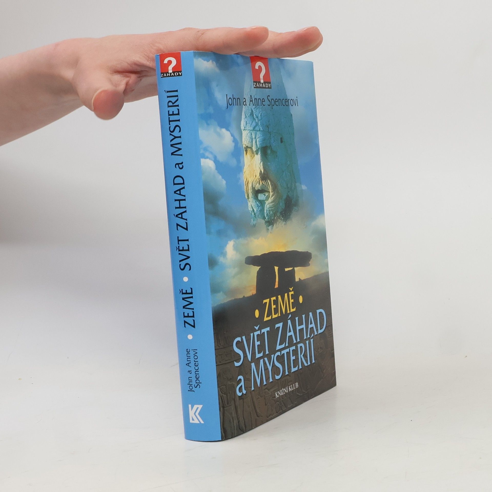 John Spencer Země : svět záhad a mysterií