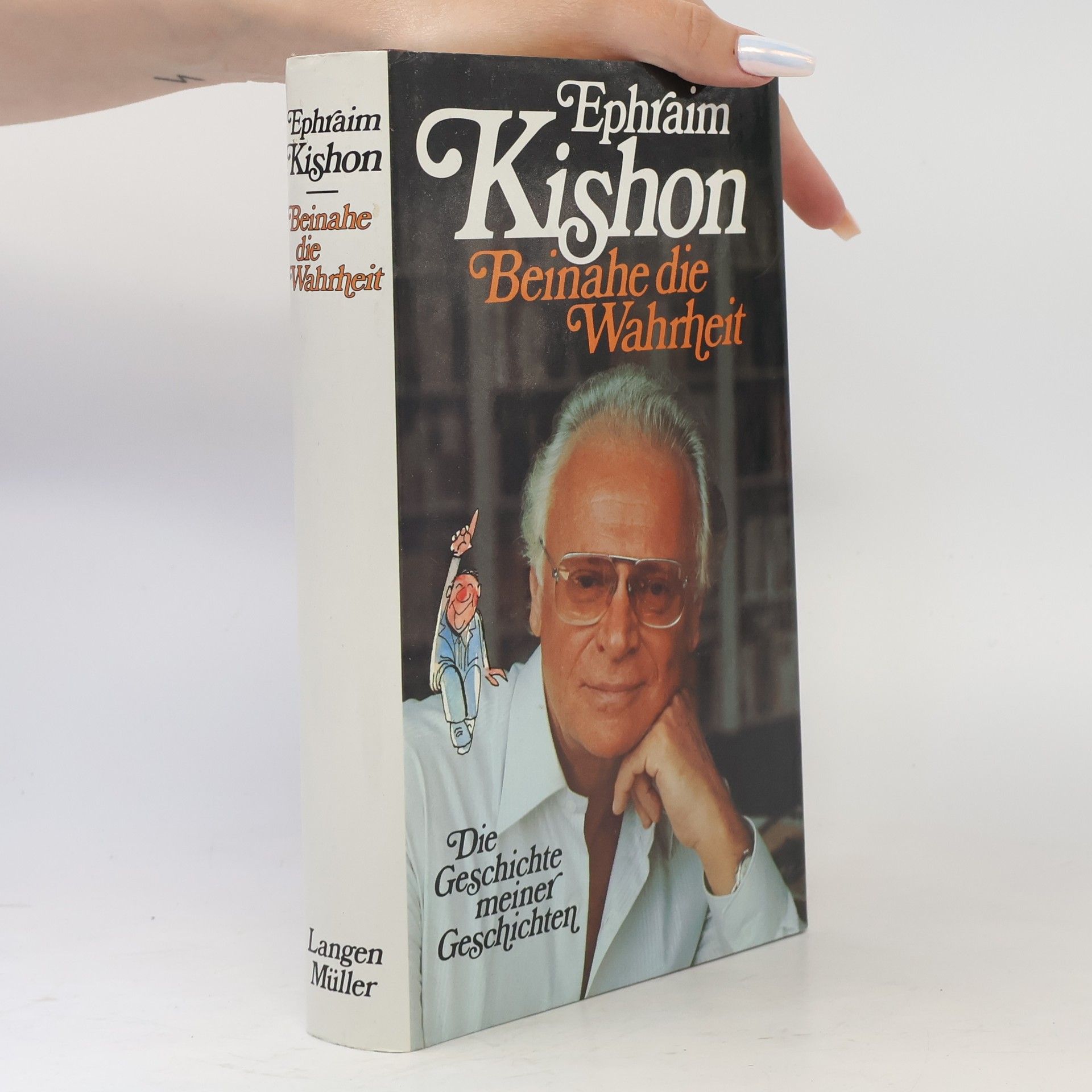 Ephraim Kishon Beinahe die Wahrheit