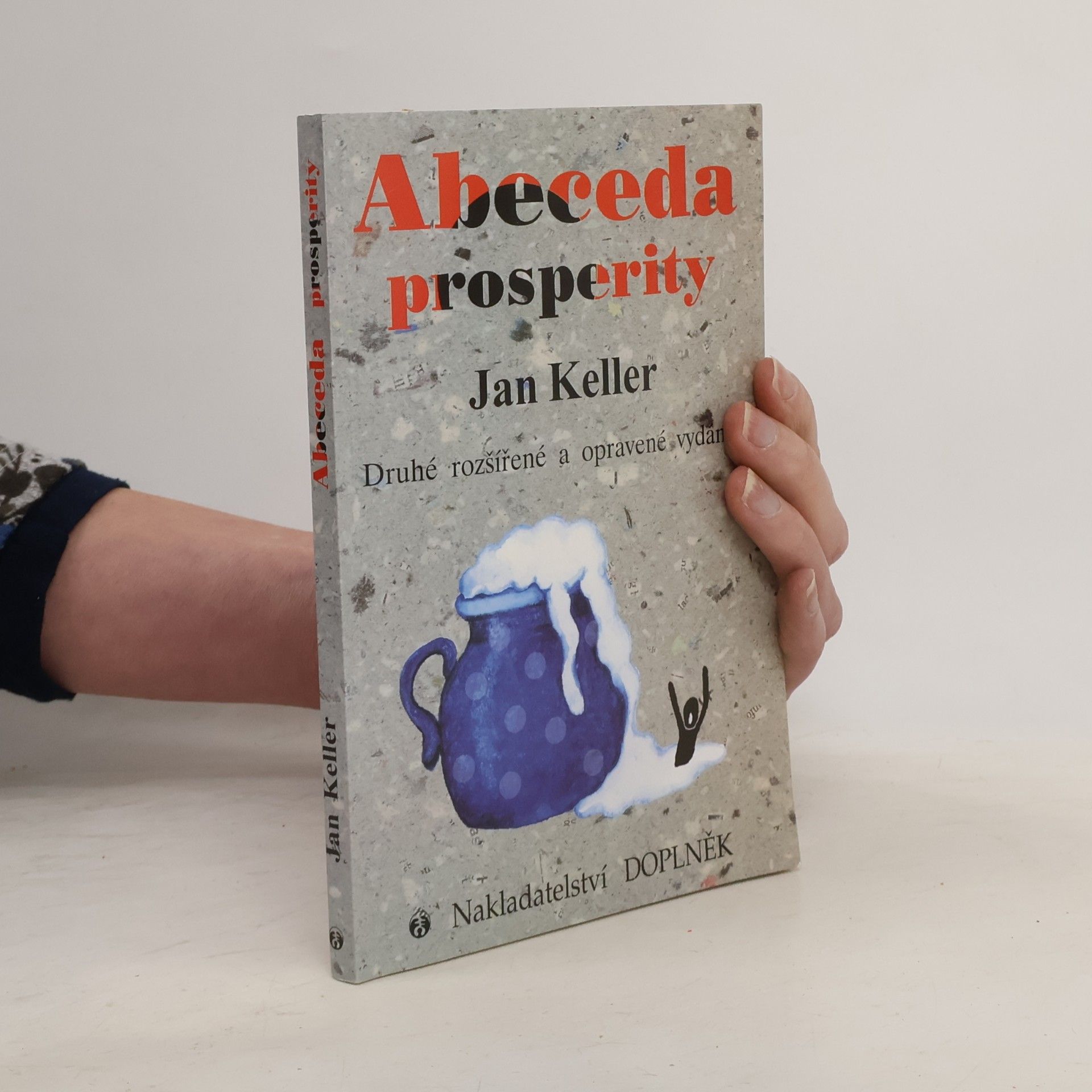 Jan Keller Abeceda prosperity