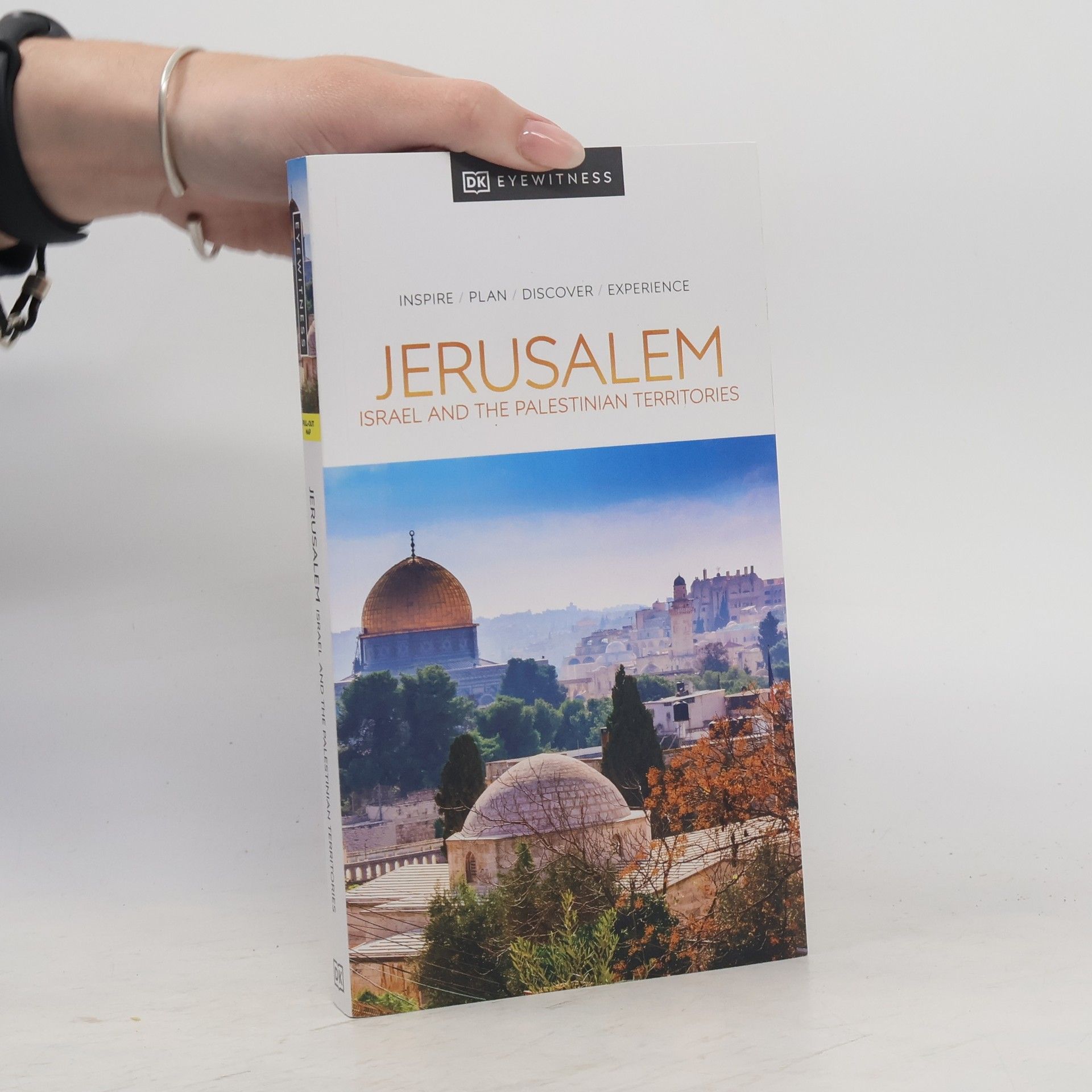 DK Eyewitness DK Eyewitness Jerusalem, Israel and the Palestinian Territories