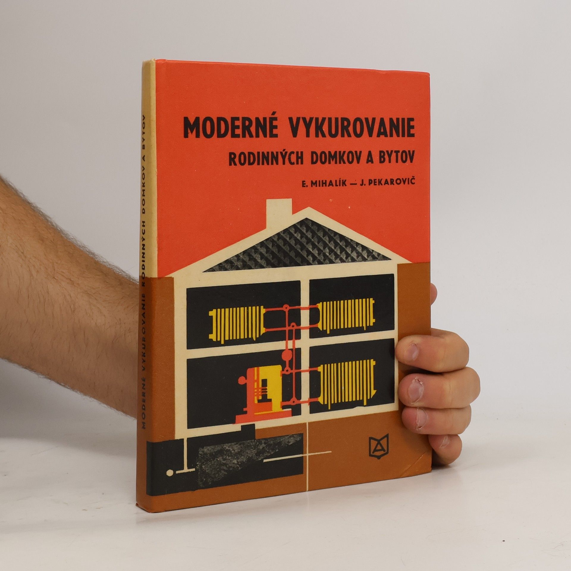Eugen Mihalík Moderné vykurovanie rodinných domkov a bytov