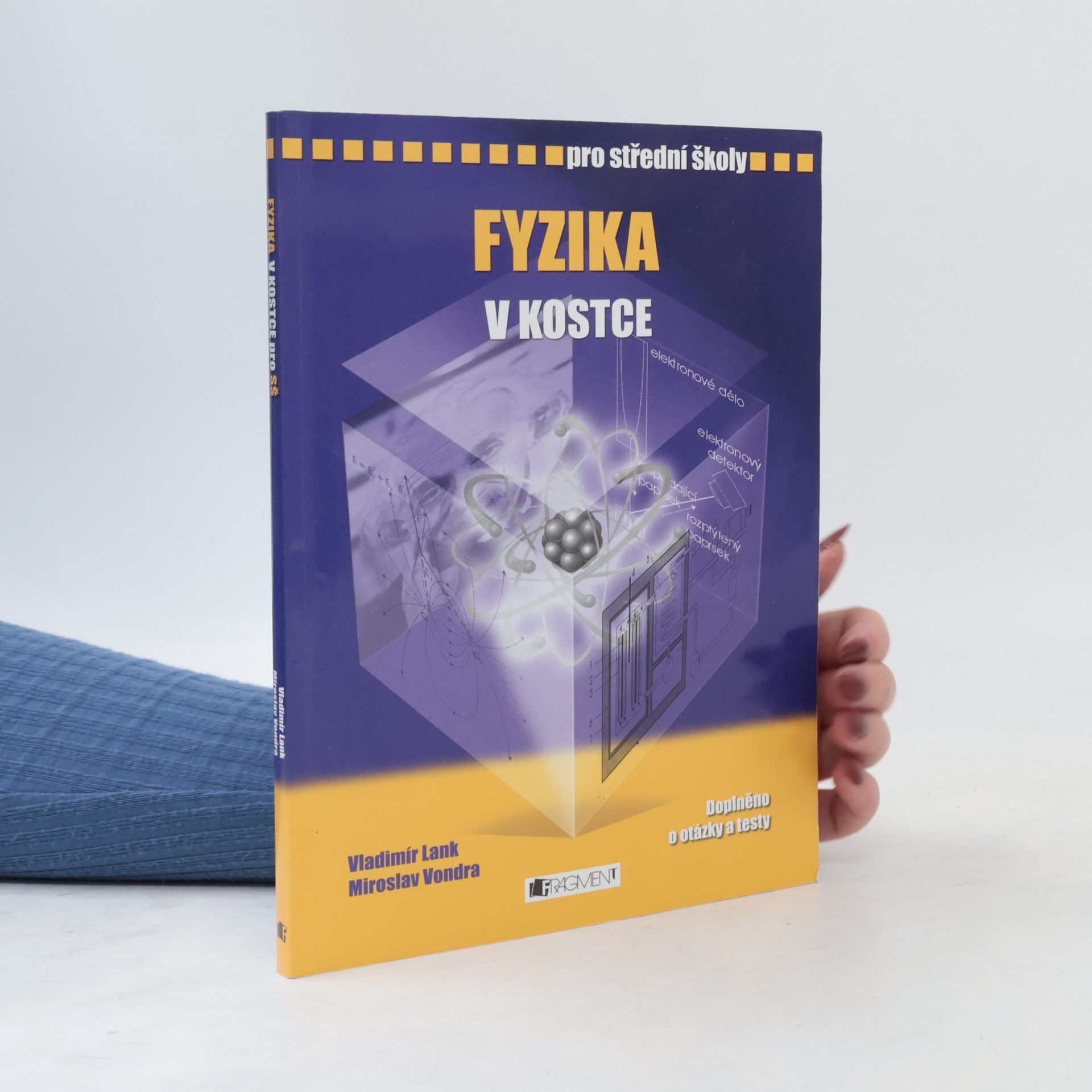 Vladimír Lank Fyzika v kostce