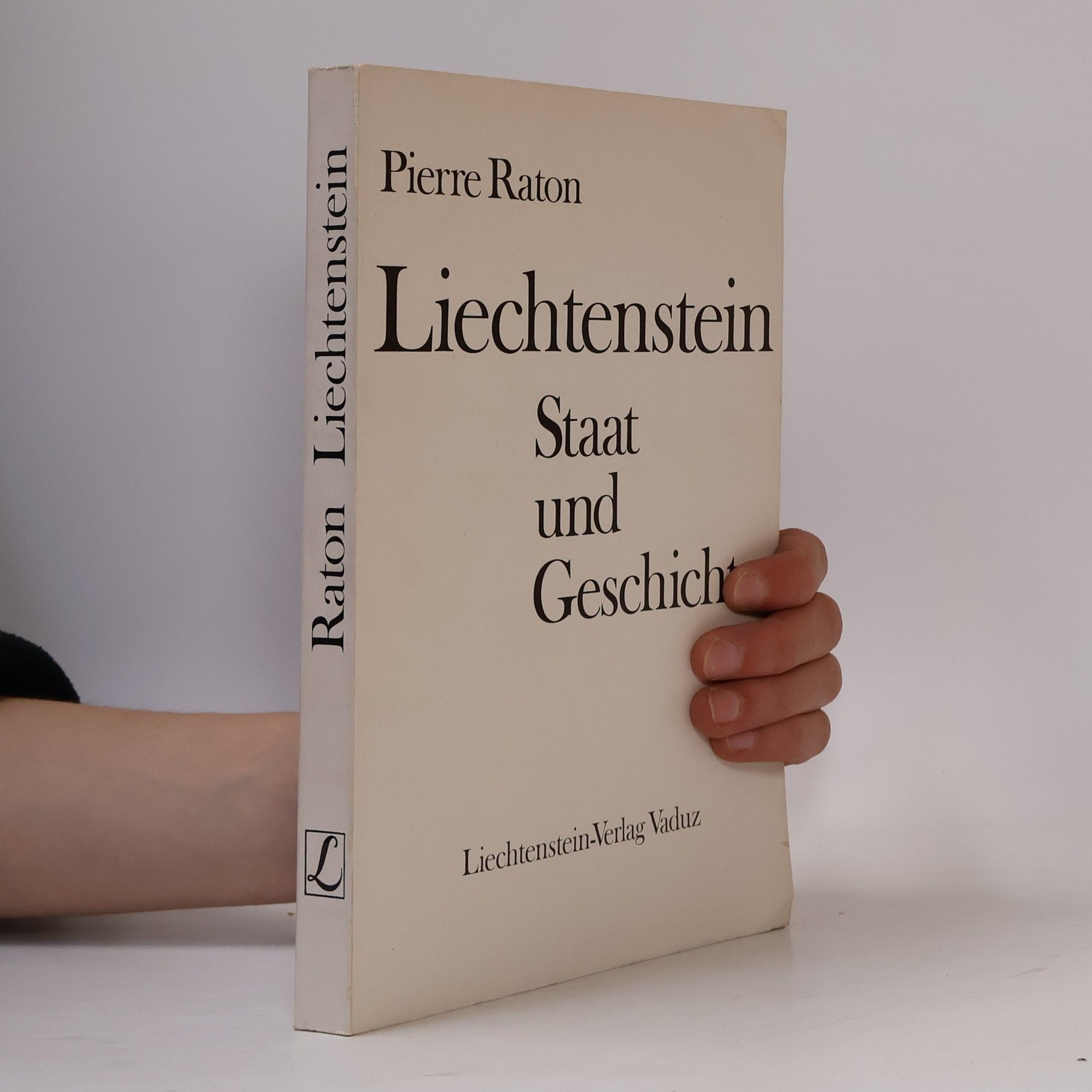 Pierre Raton Liechtenstein: Staat und Geschichte