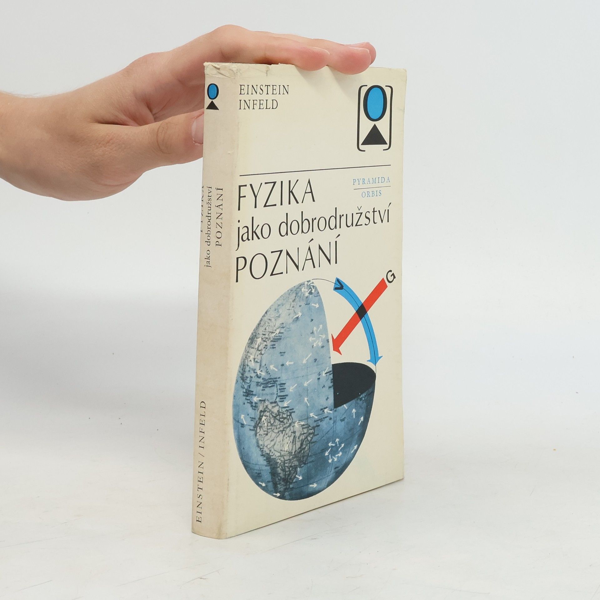 Albert Einstein Fyzika jako dobrodružství poznání