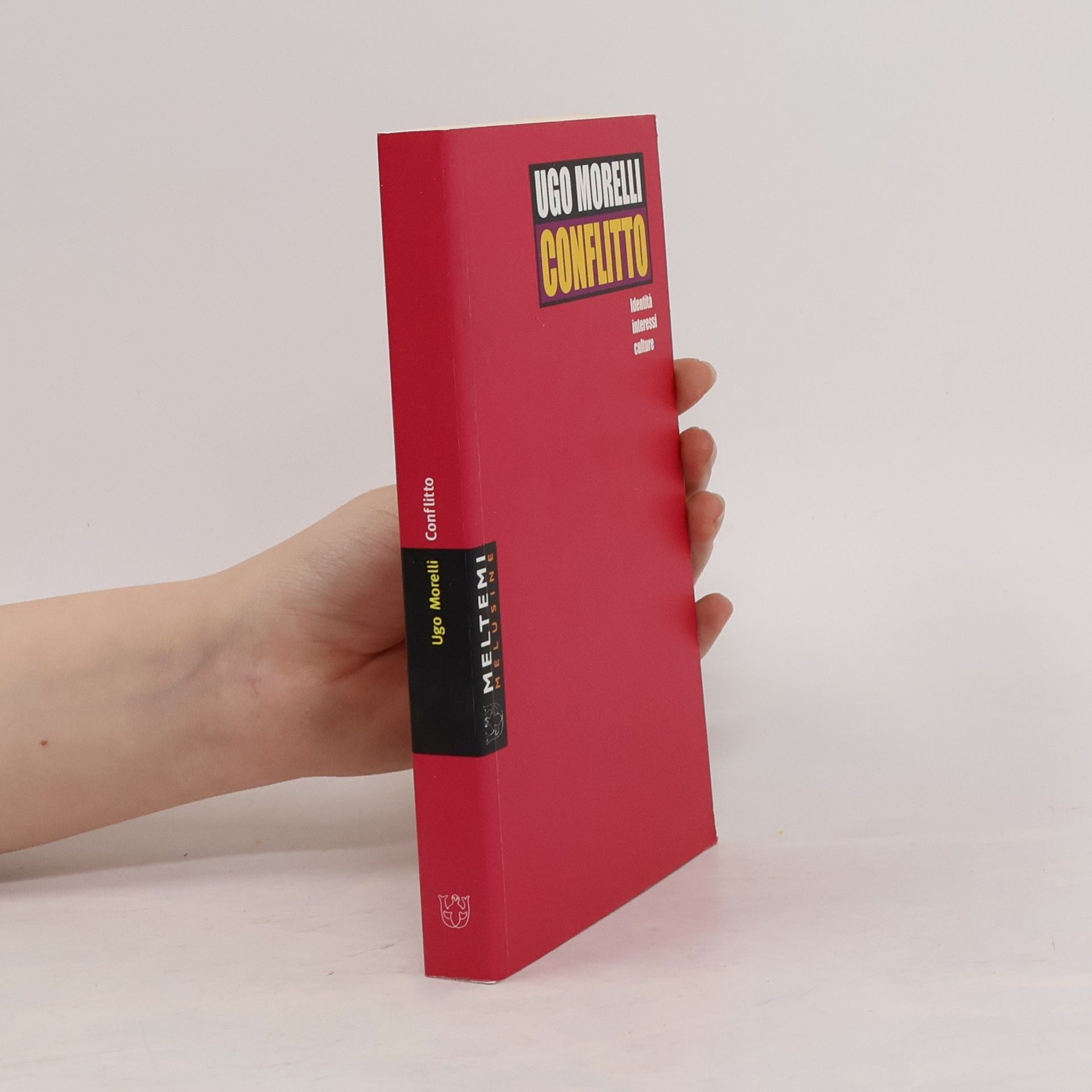 Ugo Morelli Melusine: Conflitto
