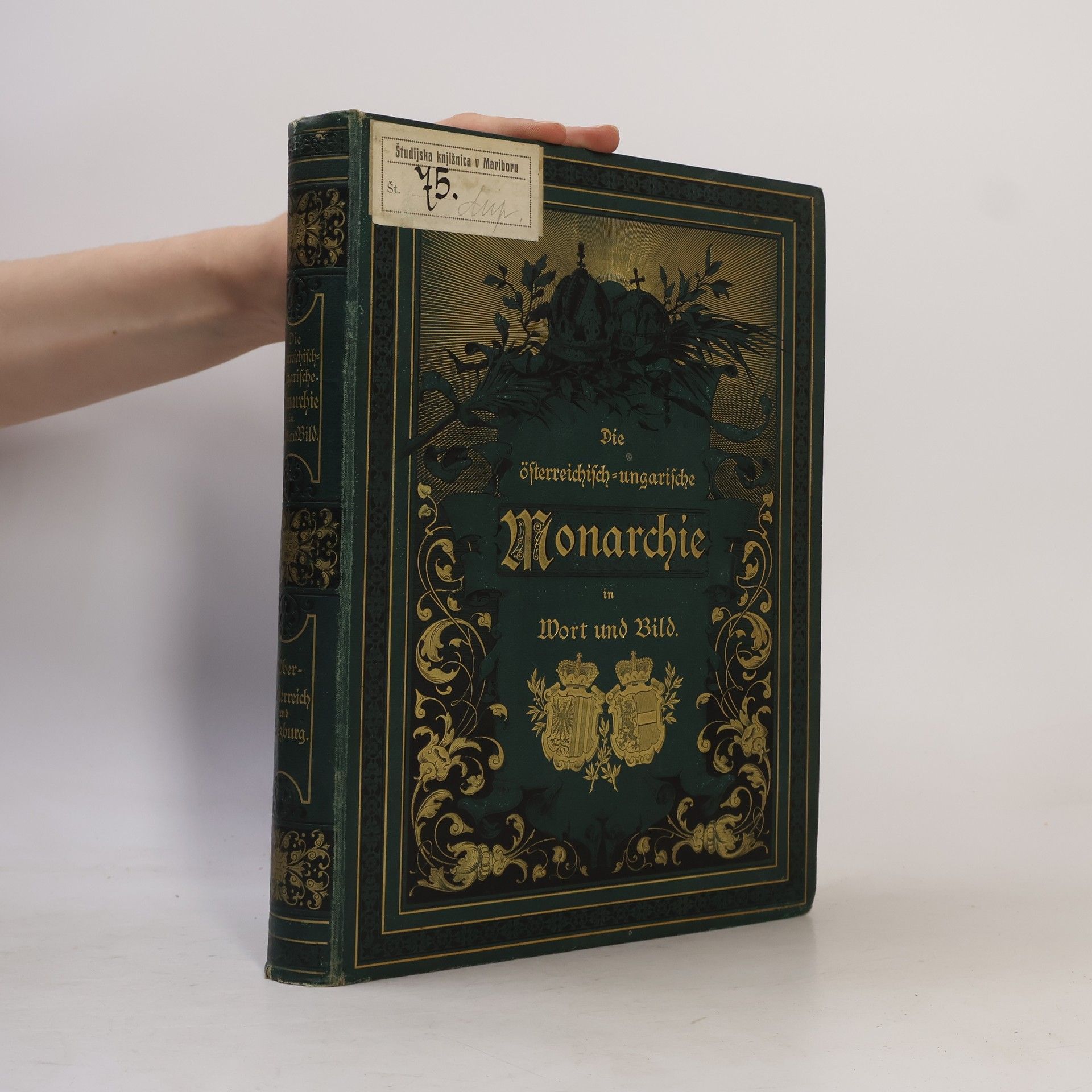 Autorenkollektiv Die österreichisch-ungarische Monarchie in Wort und Bild