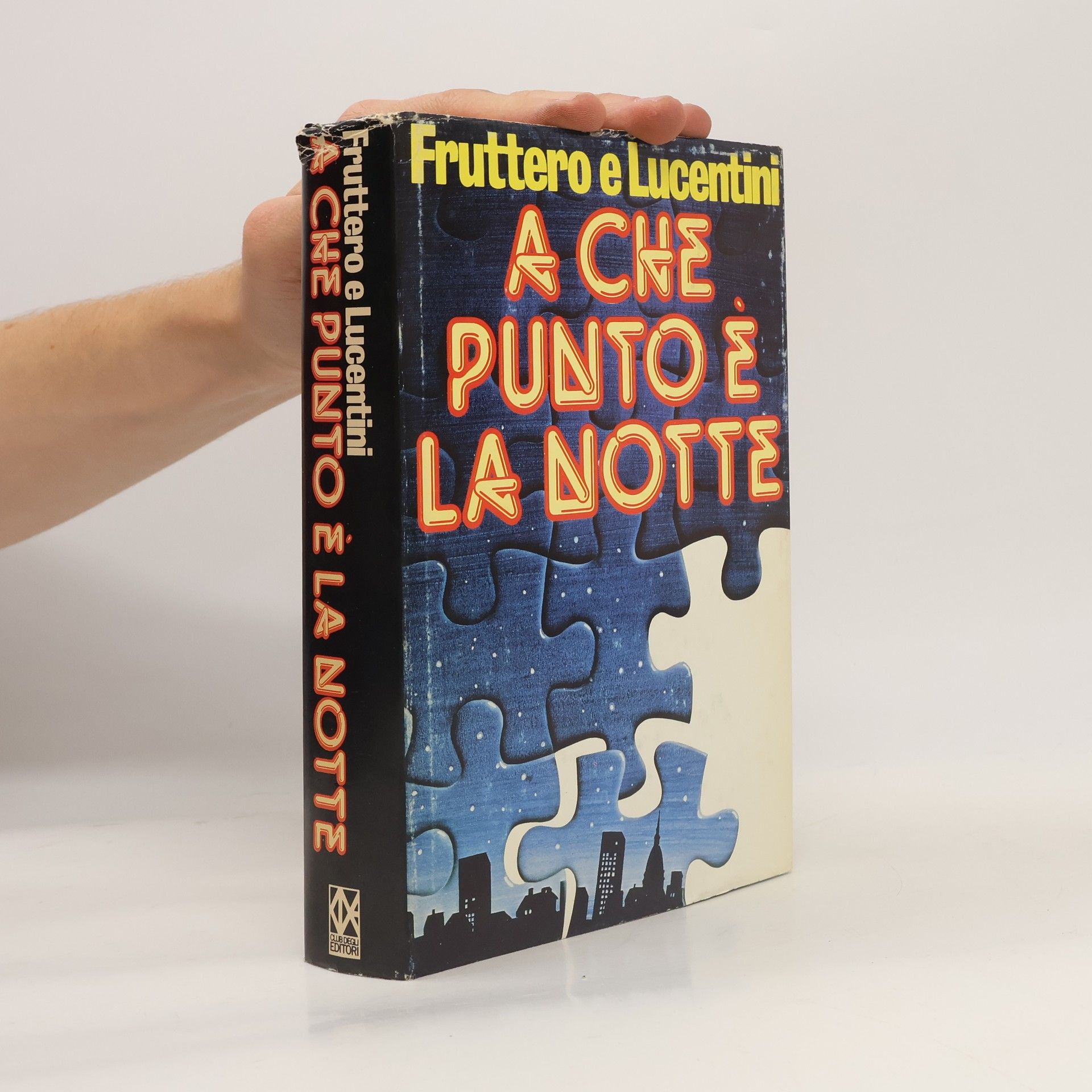 C. Fruttero A che punto è la notte