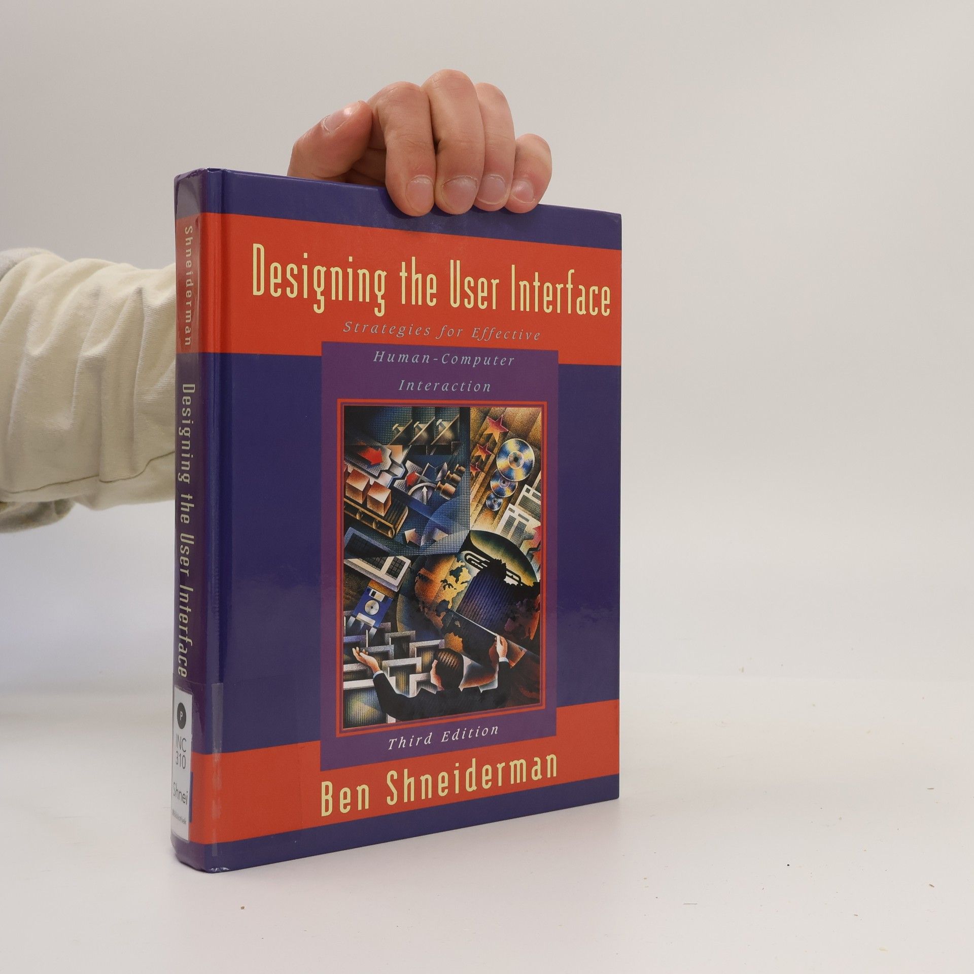 Ben Shneiderman Designing the User Interface