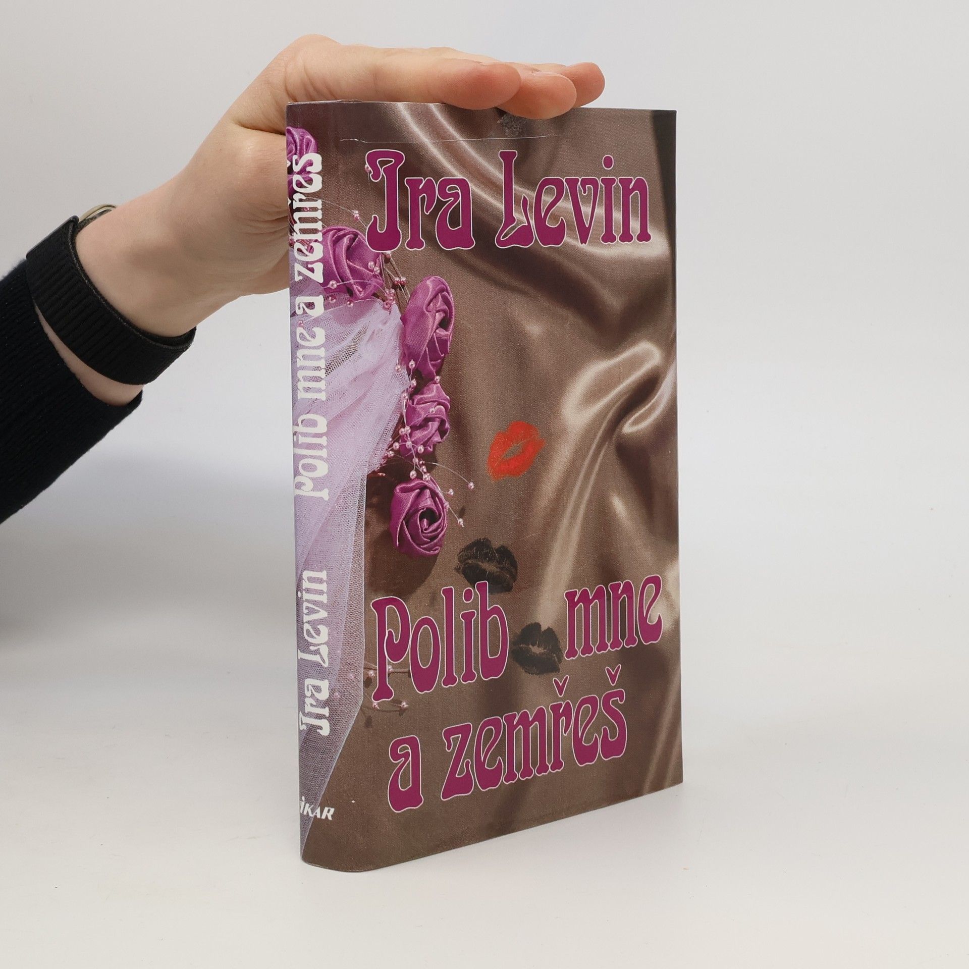 Ira Levin Polib mne a zemřeš