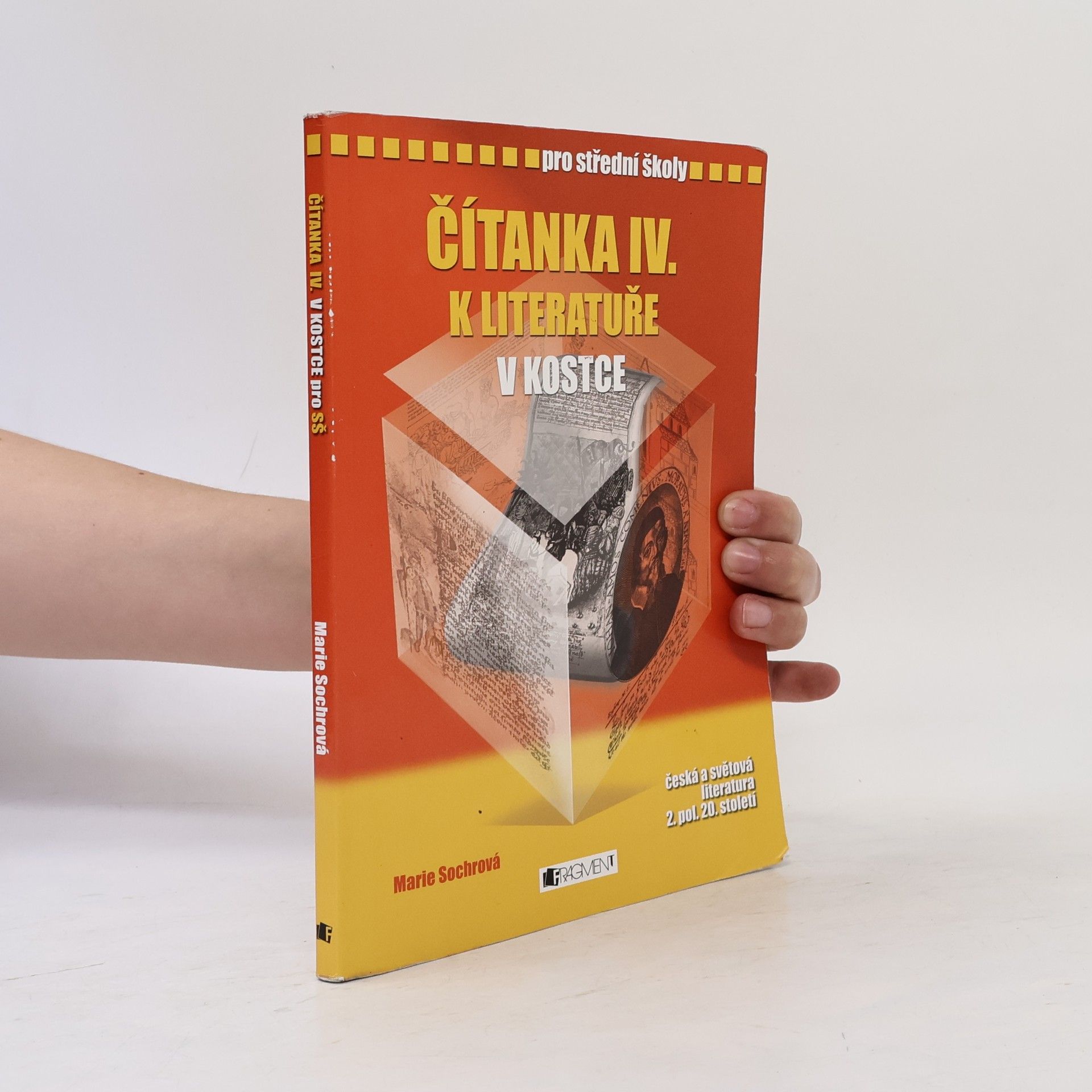 Čítanka IV. k Literatuře v kostce pro SŠ