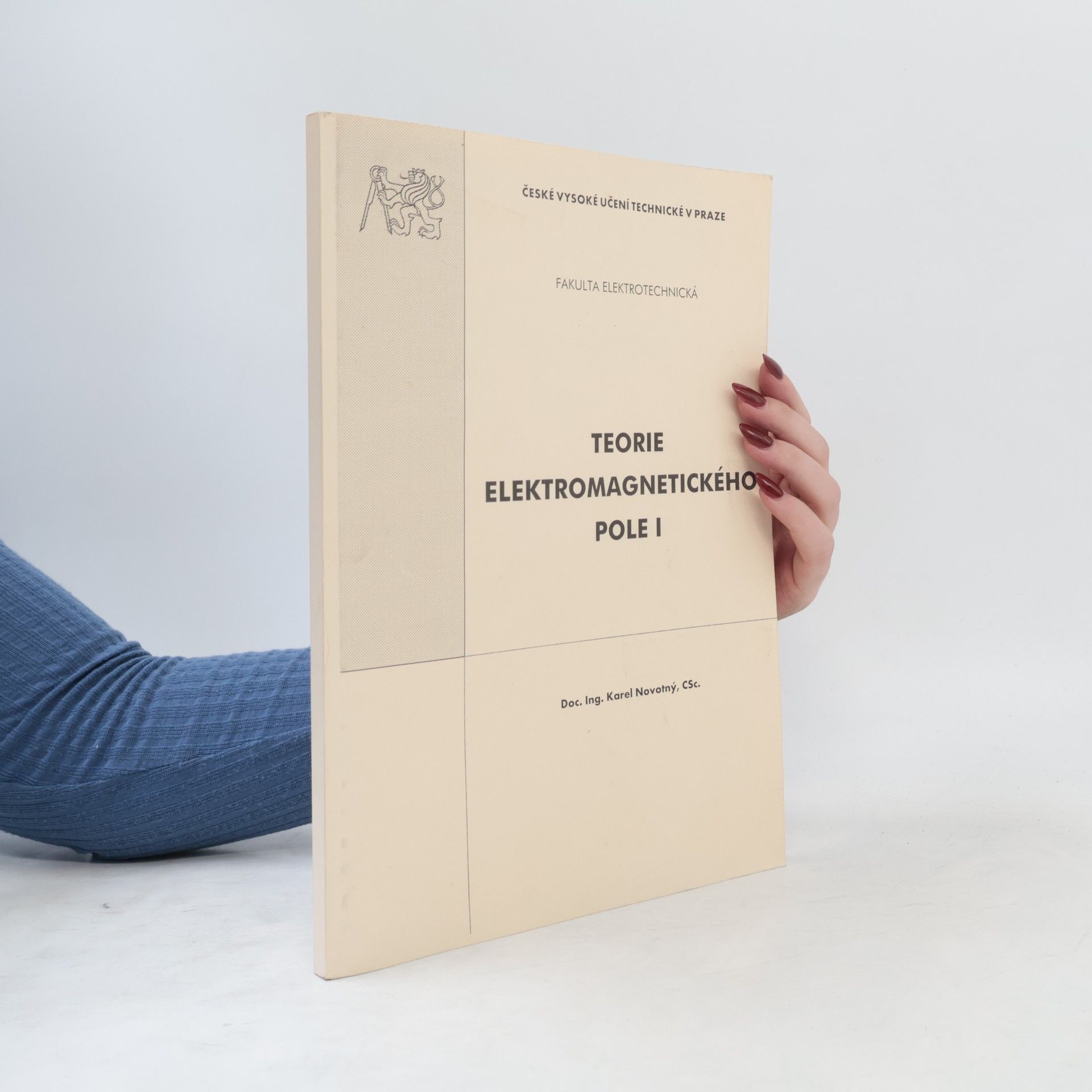 Karel Novotný Teorie elektromagnetického pole I