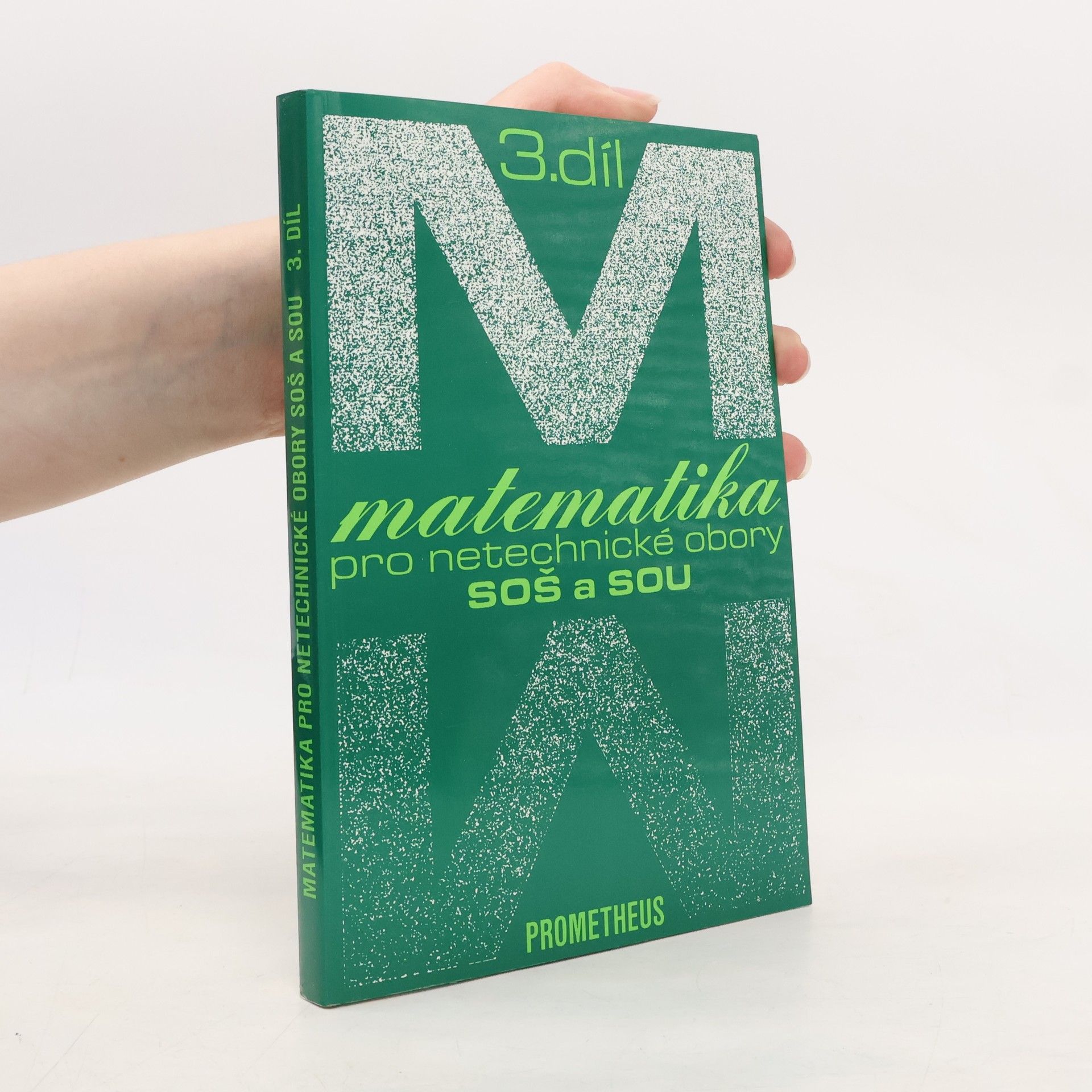 Emil Calda Matematika pro netechnické obory SOŠ a SOU 3. díl