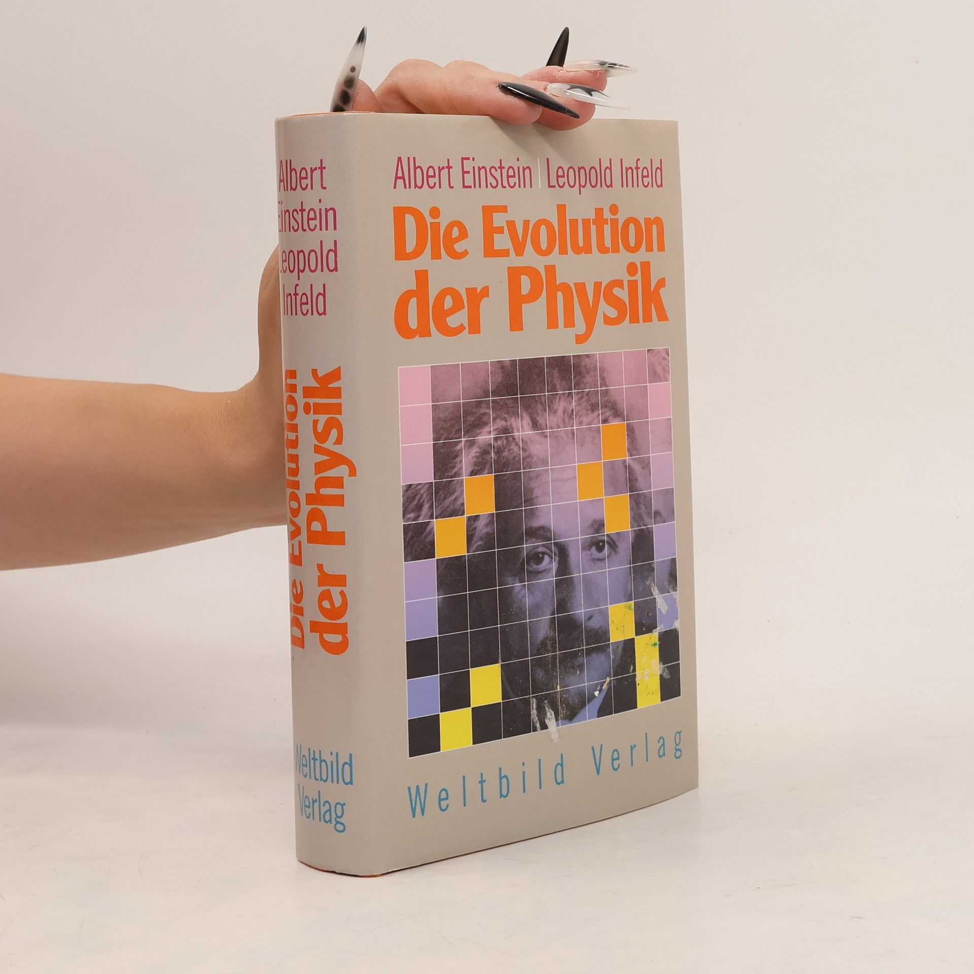 Albert Einstein Die Evolution der Physik