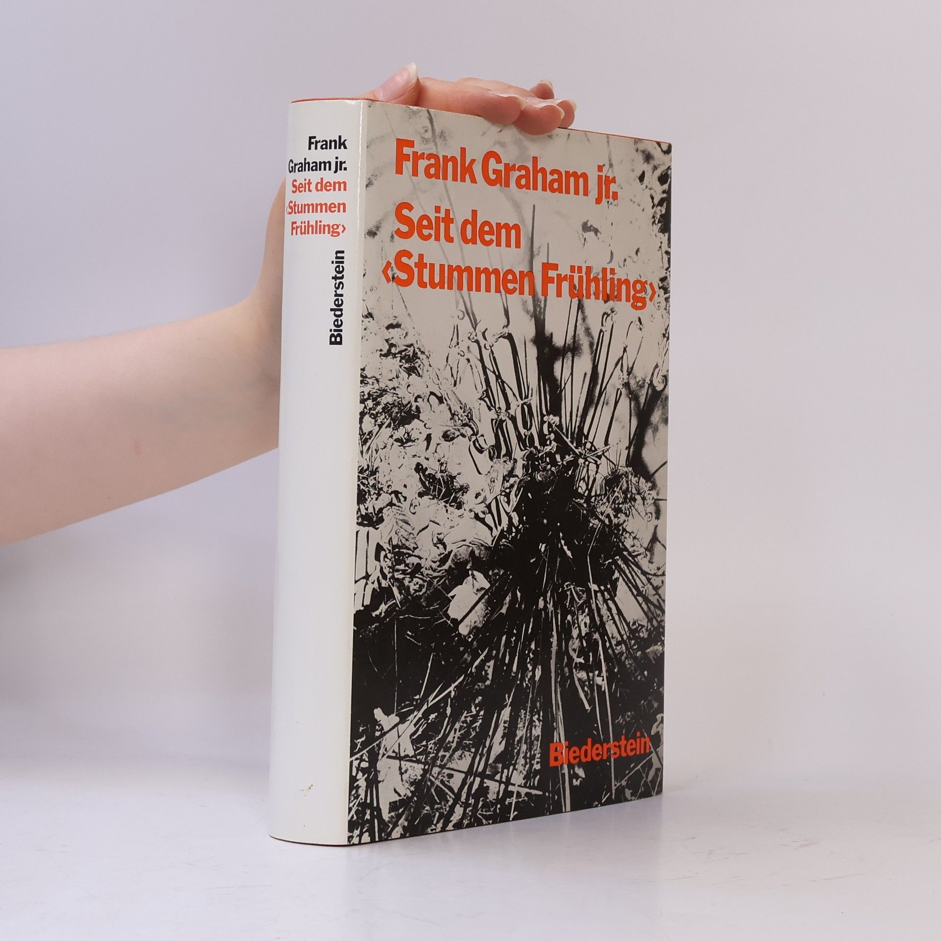 Frank Graham Jr. Seit dem 'Stummen Frühling'
