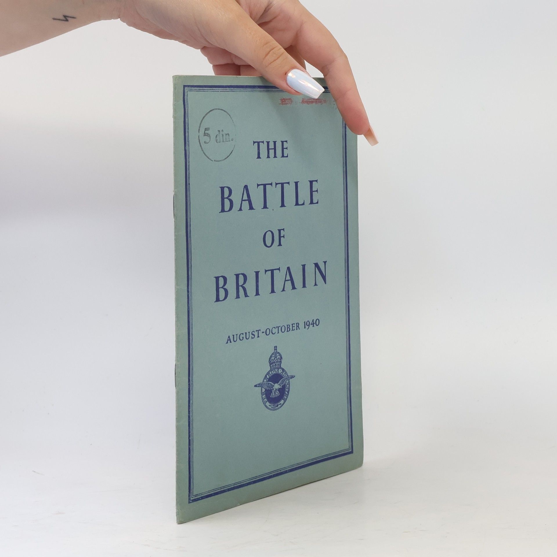 Collectif d'auteurs The Battle of Britain: August-October 1940