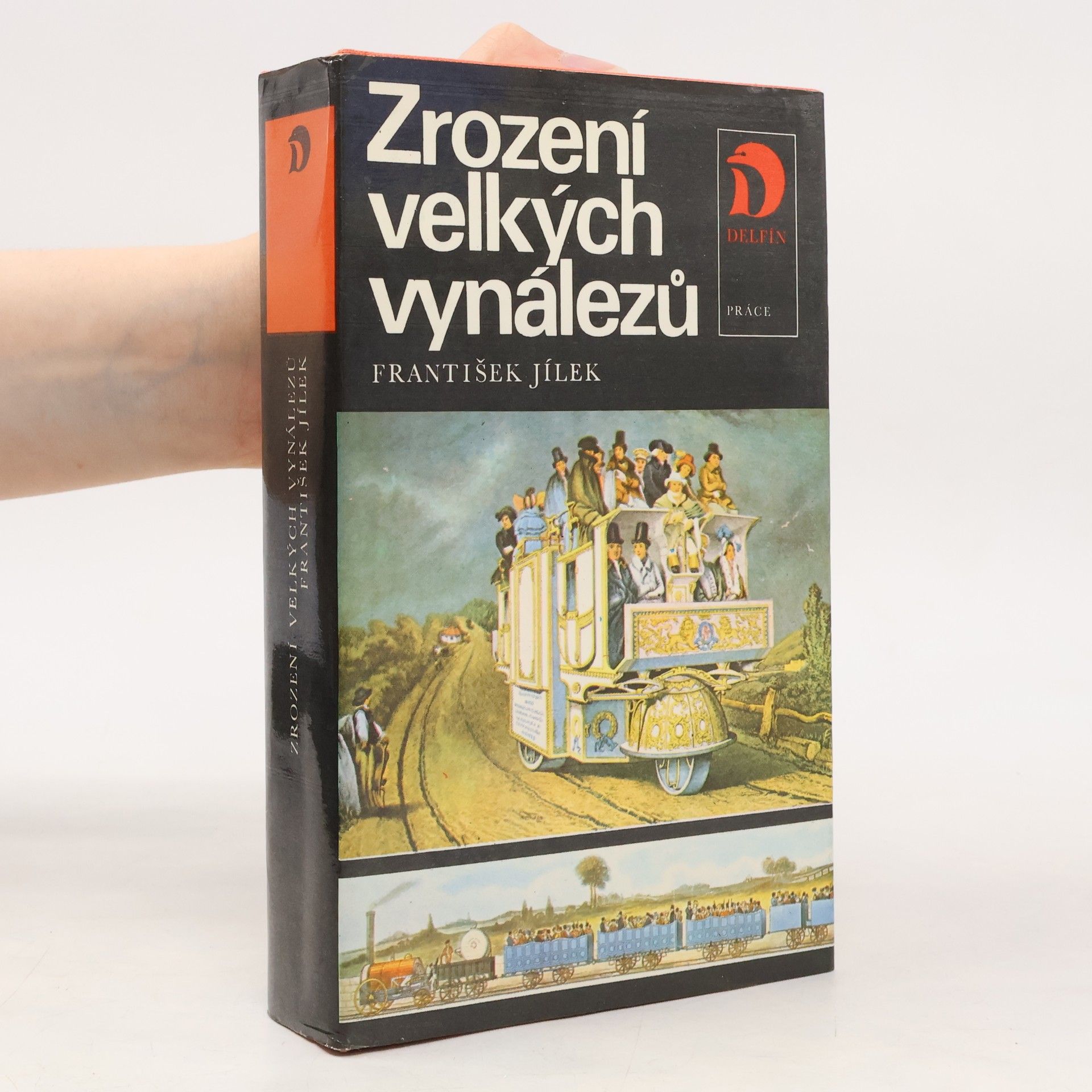 František Jílek Zrození velkých vynálezů