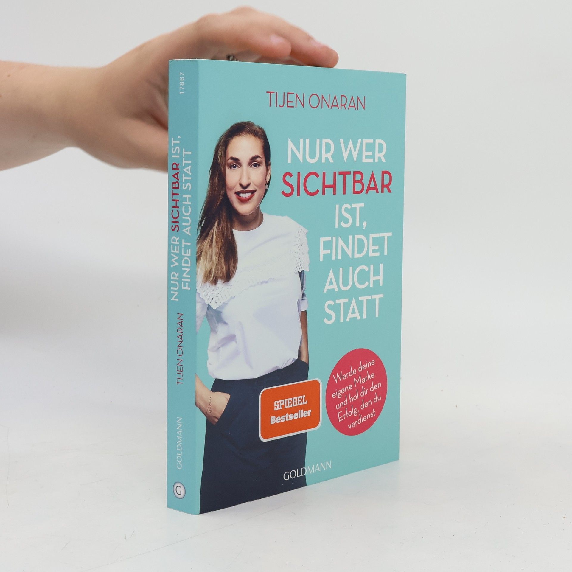 Tijen Onaran Nur wer sichtbar ist, findet auch statt