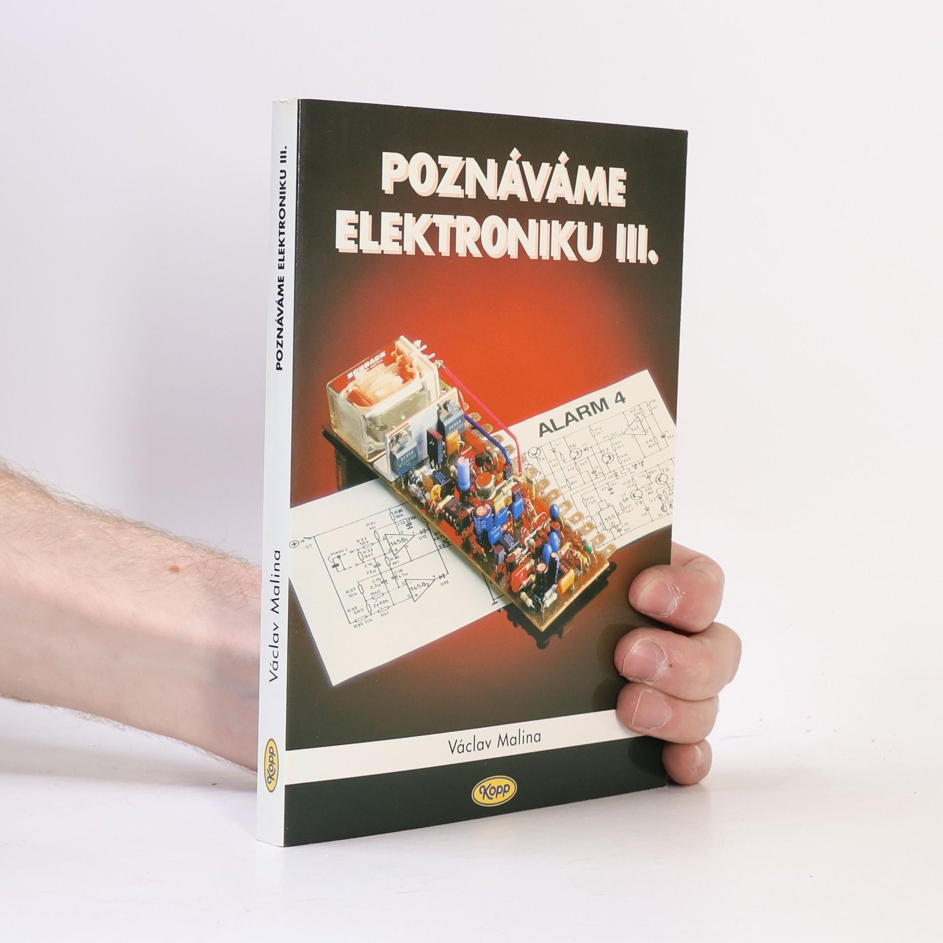 Václav Malina Poznáváme elektroniku III.
