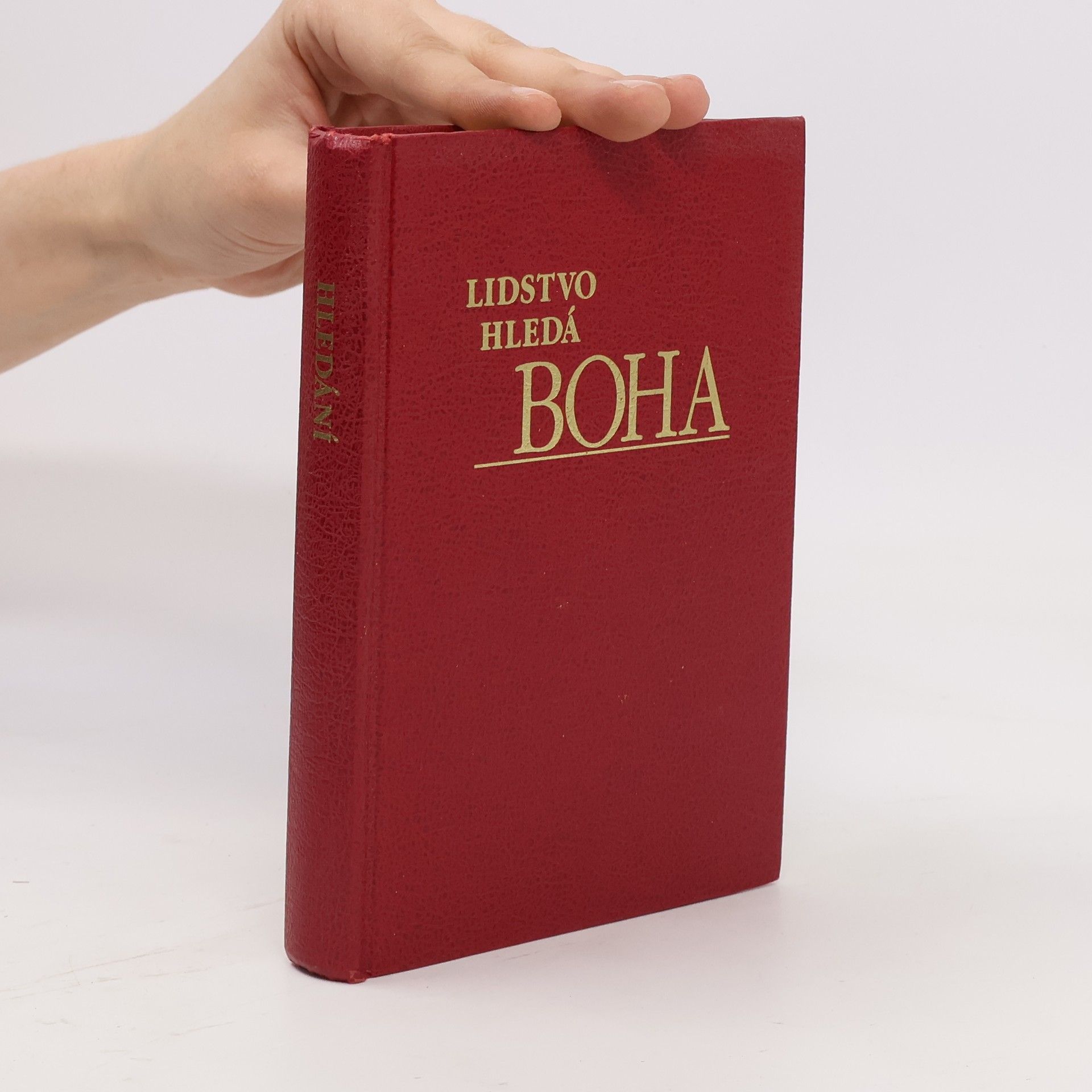 Autorenkollektiv Lidstvo hledá Boha