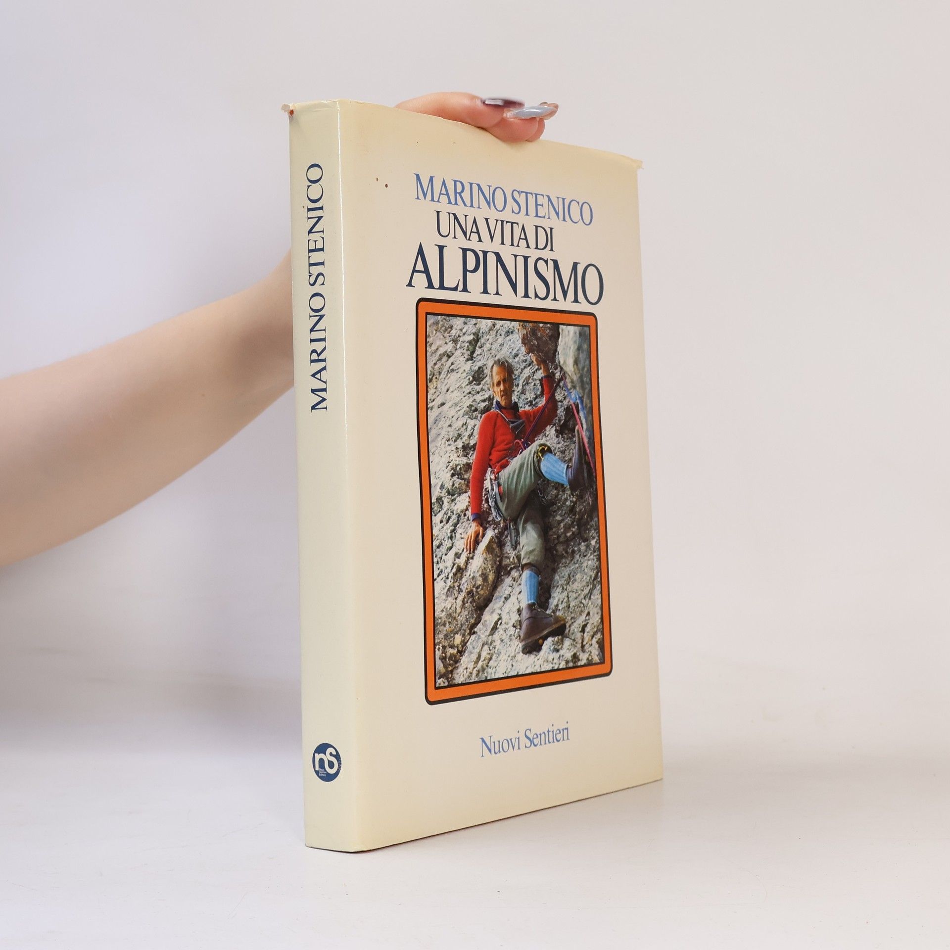 Marino Stenico Una vita di alpinismo