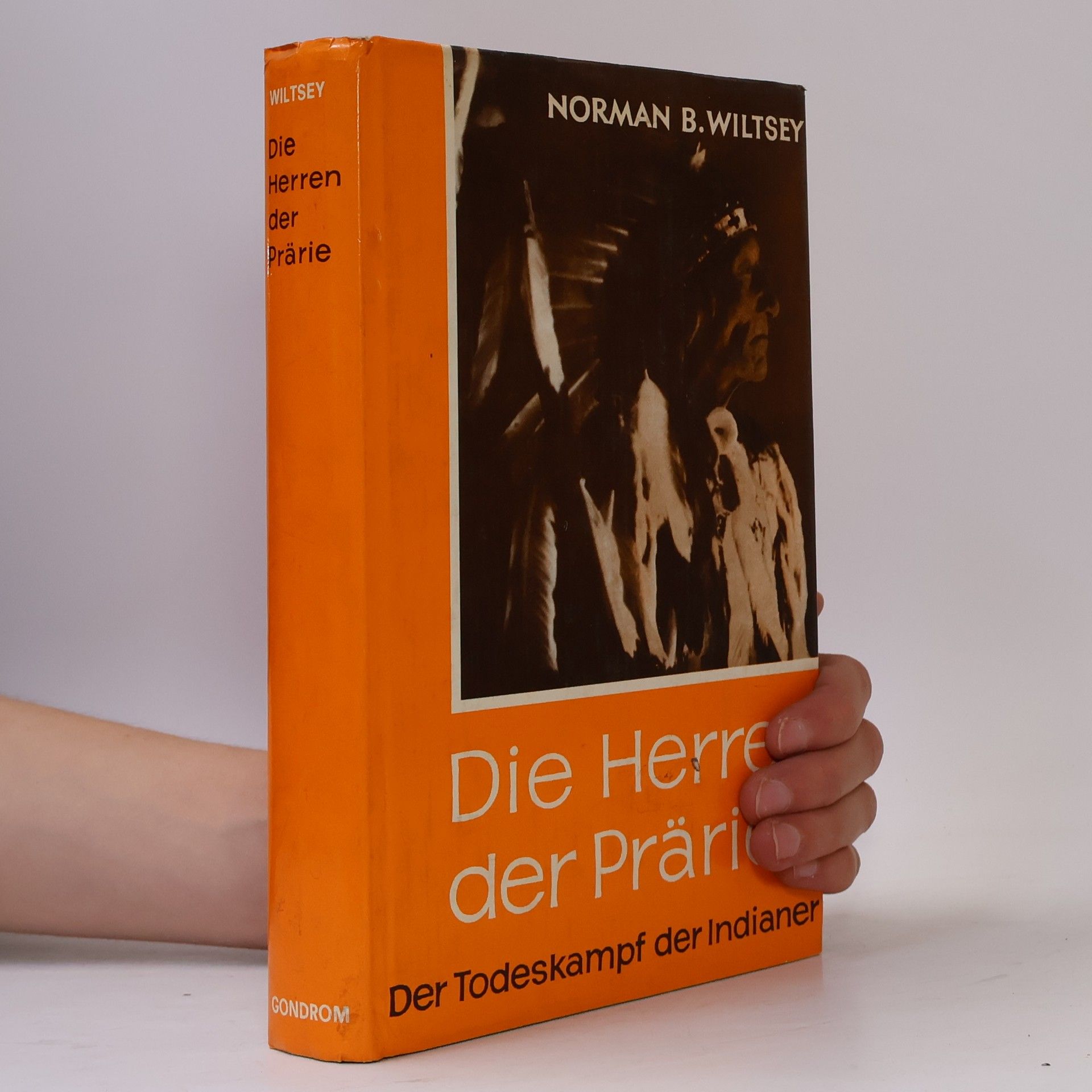 Norman B. Wiltsey Die Herren der Prärie