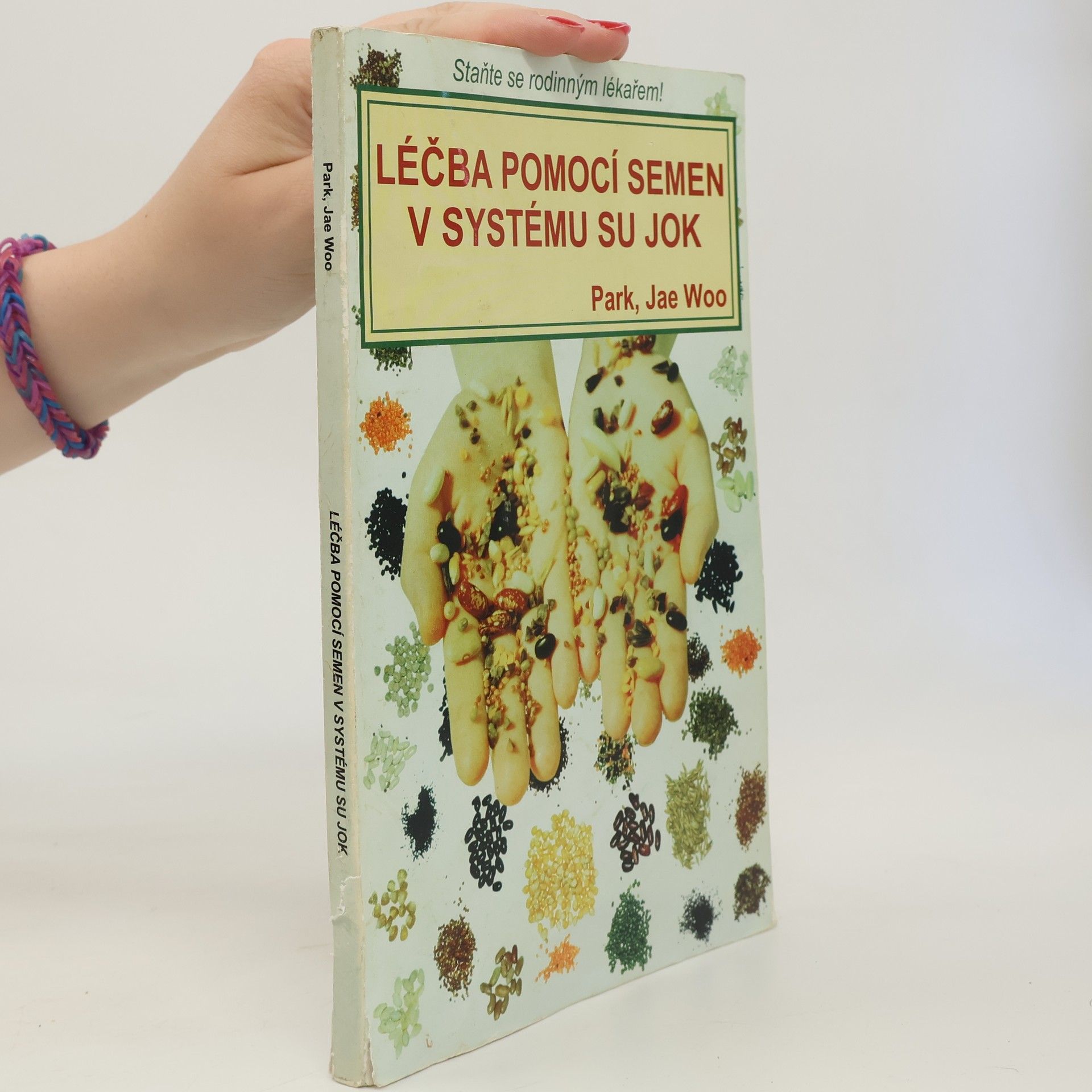 Jae Woo Park Léčba pomocí semen v systému Su Jok