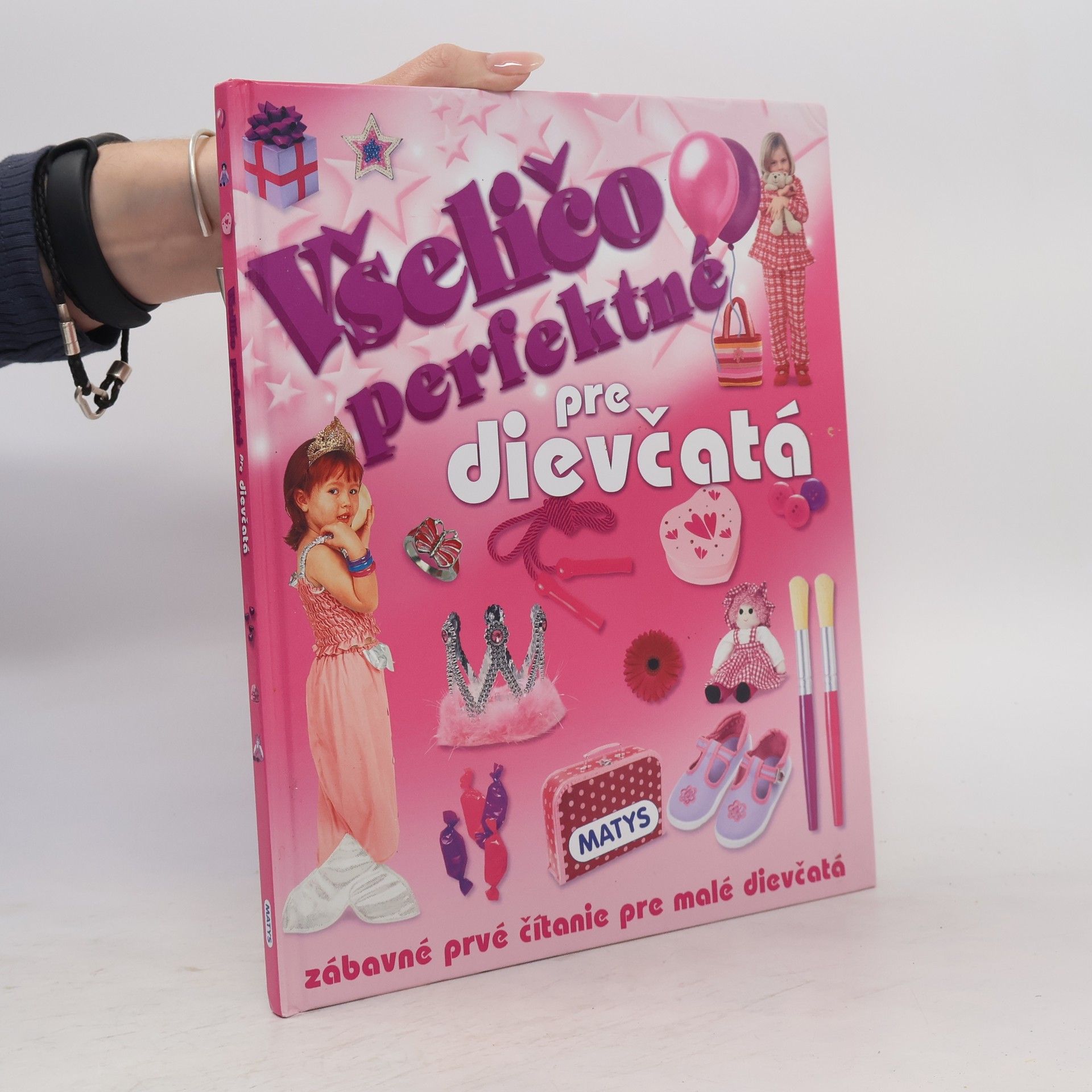 Autorenkollektiv Všeličo perfektné pre dievčatá
