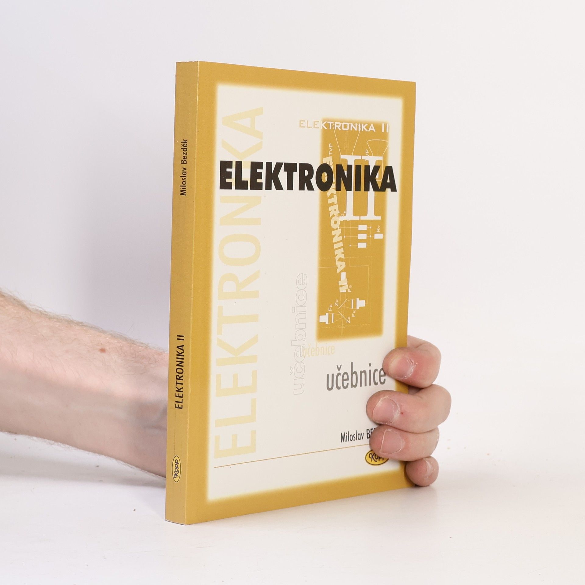 Miloslav Bezděk Elektronika : učebnice. II