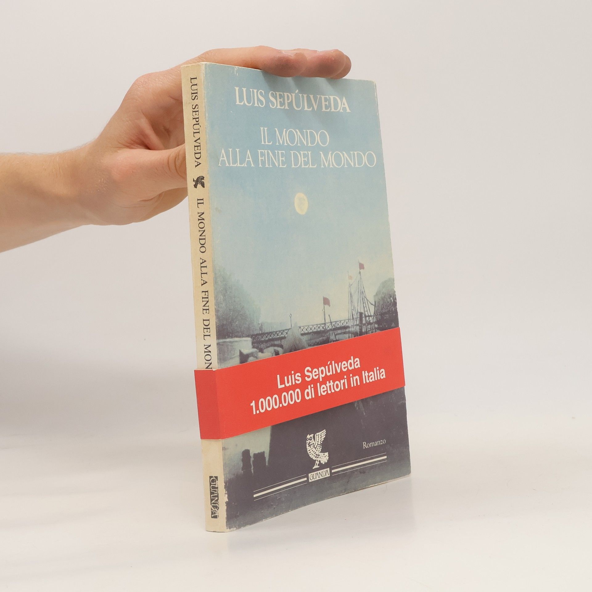Luis Sepúlveda Il mondo alla fine del mondo