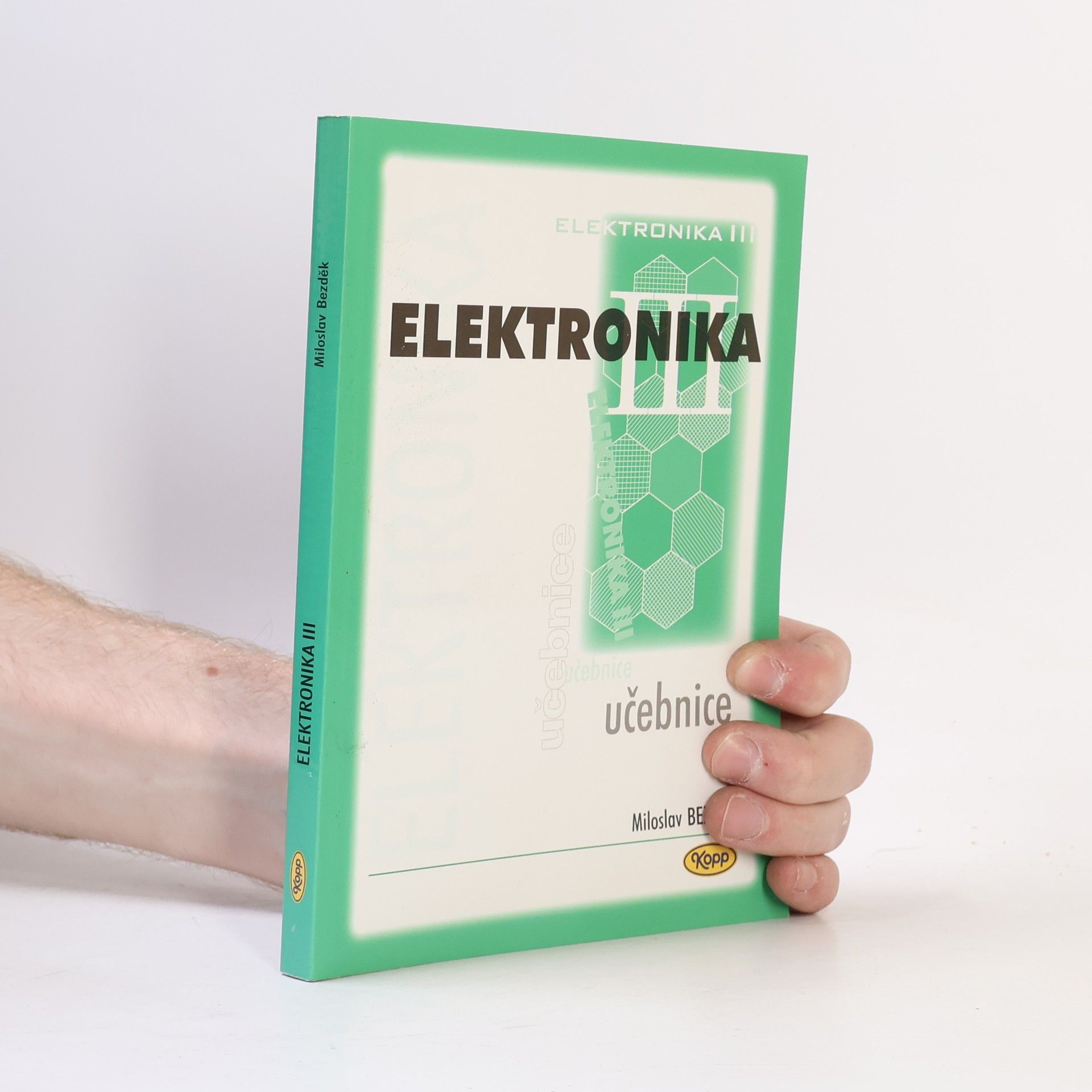 Miloslav Bezděk Elektronika III