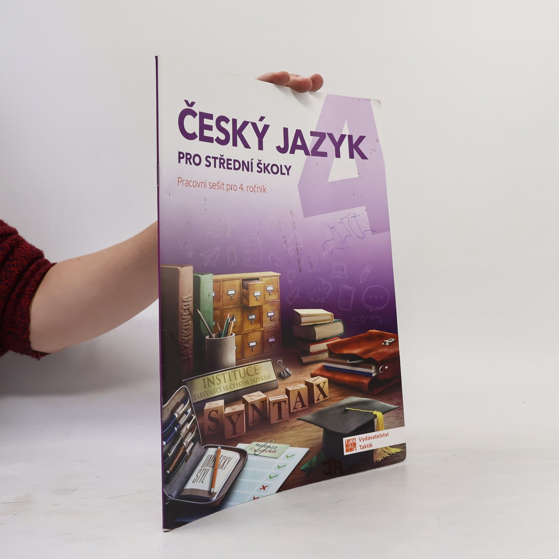 Lenka Jedličková Český jazyk pro střední školy (pracovní sešit pro 4. ročník)